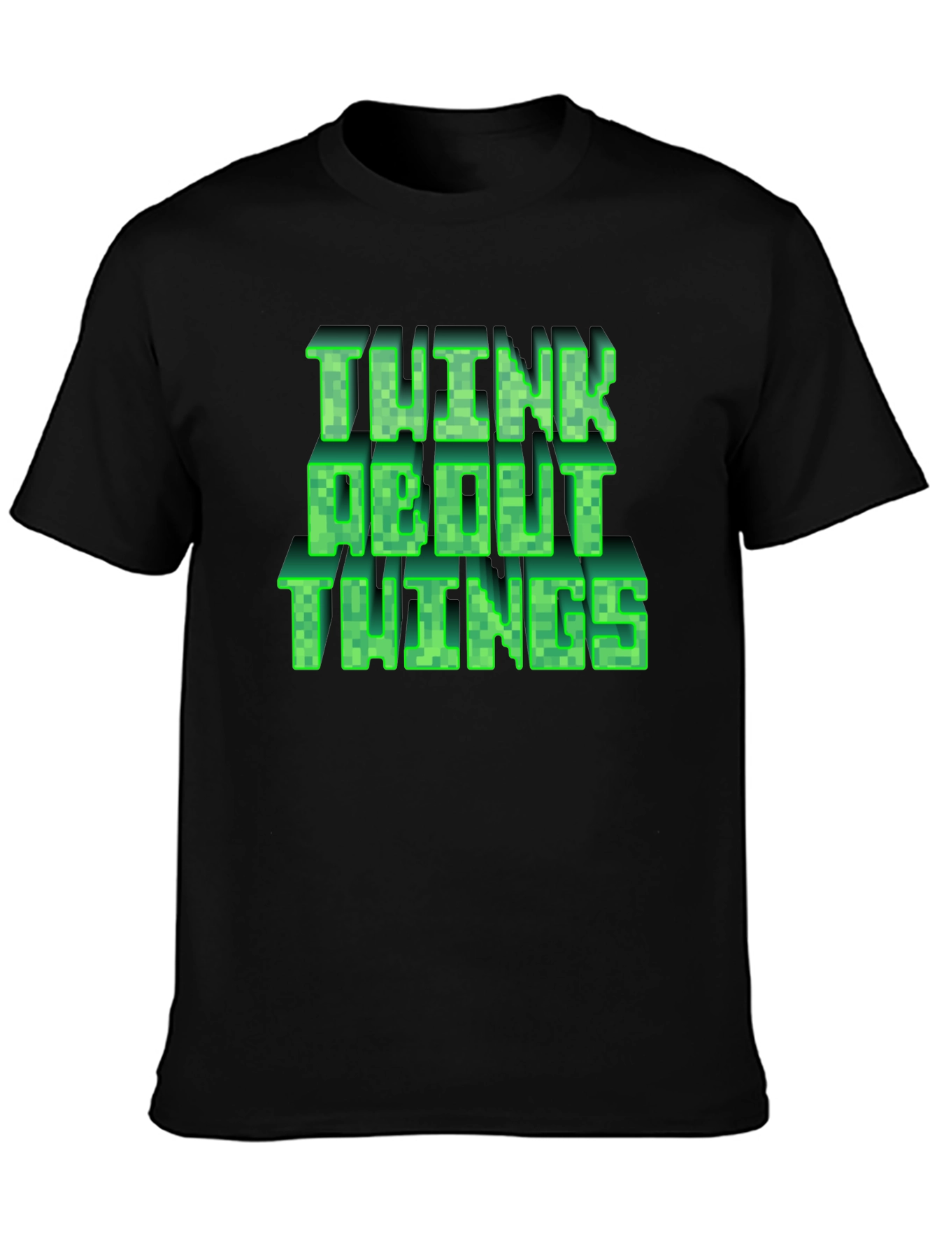 Think About Things Graphic Tee - Gamer Style Shirt