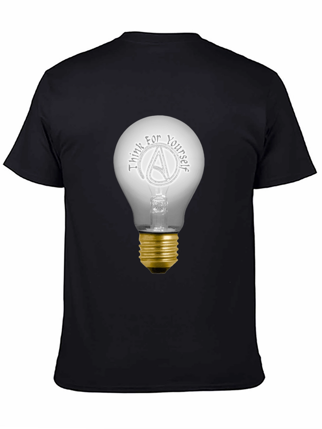 Think For Yourself Atheist Light Bulb T-Shirt