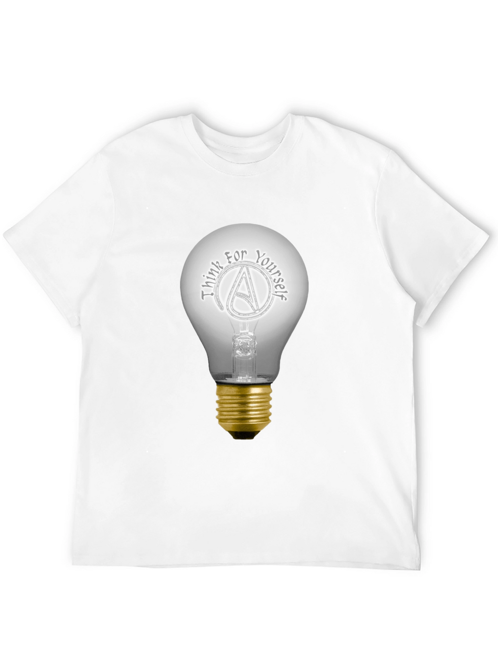 Think For Yourself Atheist Light Bulb T-Shirt