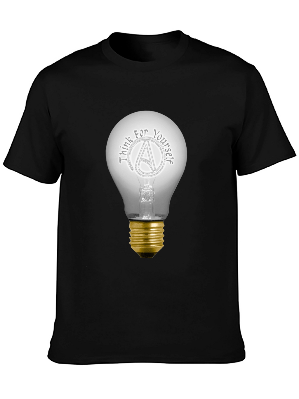 Think For Yourself Atheist Light Bulb T-Shirt