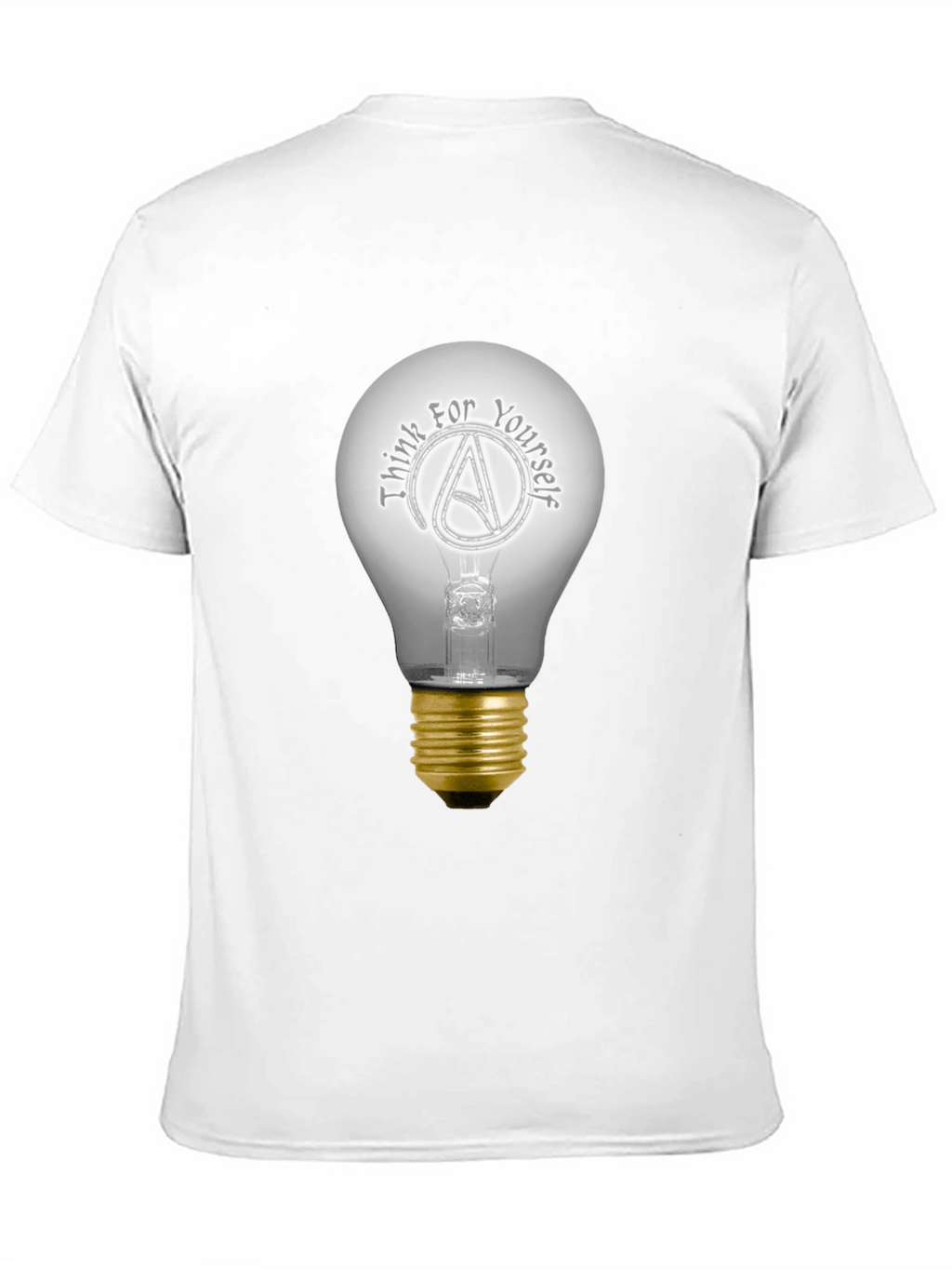 Think For Yourself Atheist Light Bulb T-Shirt
