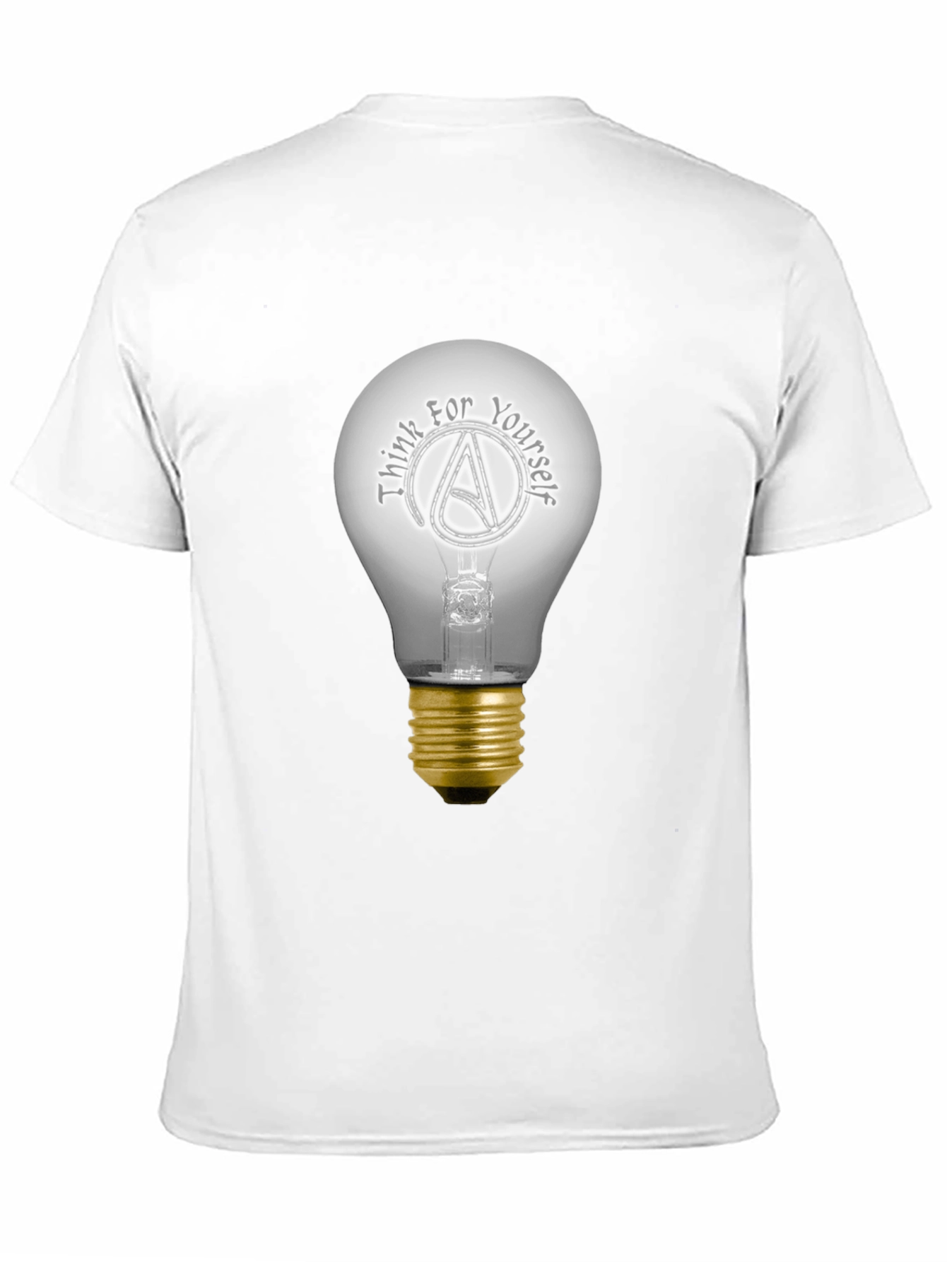 Think For Yourself Atheist Light Bulb T-Shirt