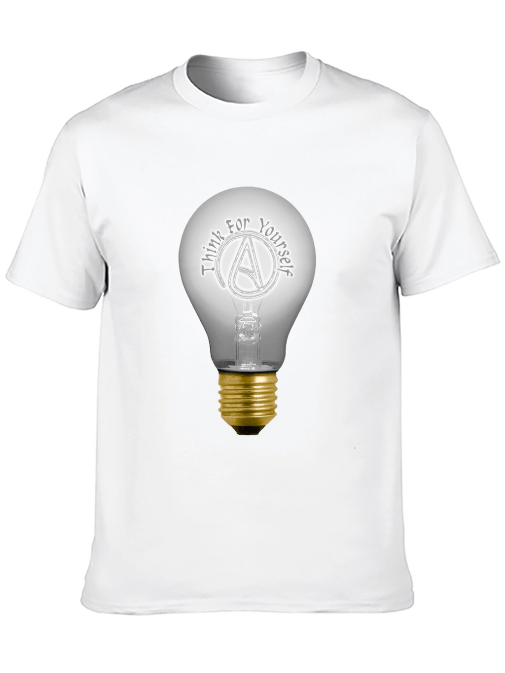 Think For Yourself Atheist Light Bulb T-Shirt