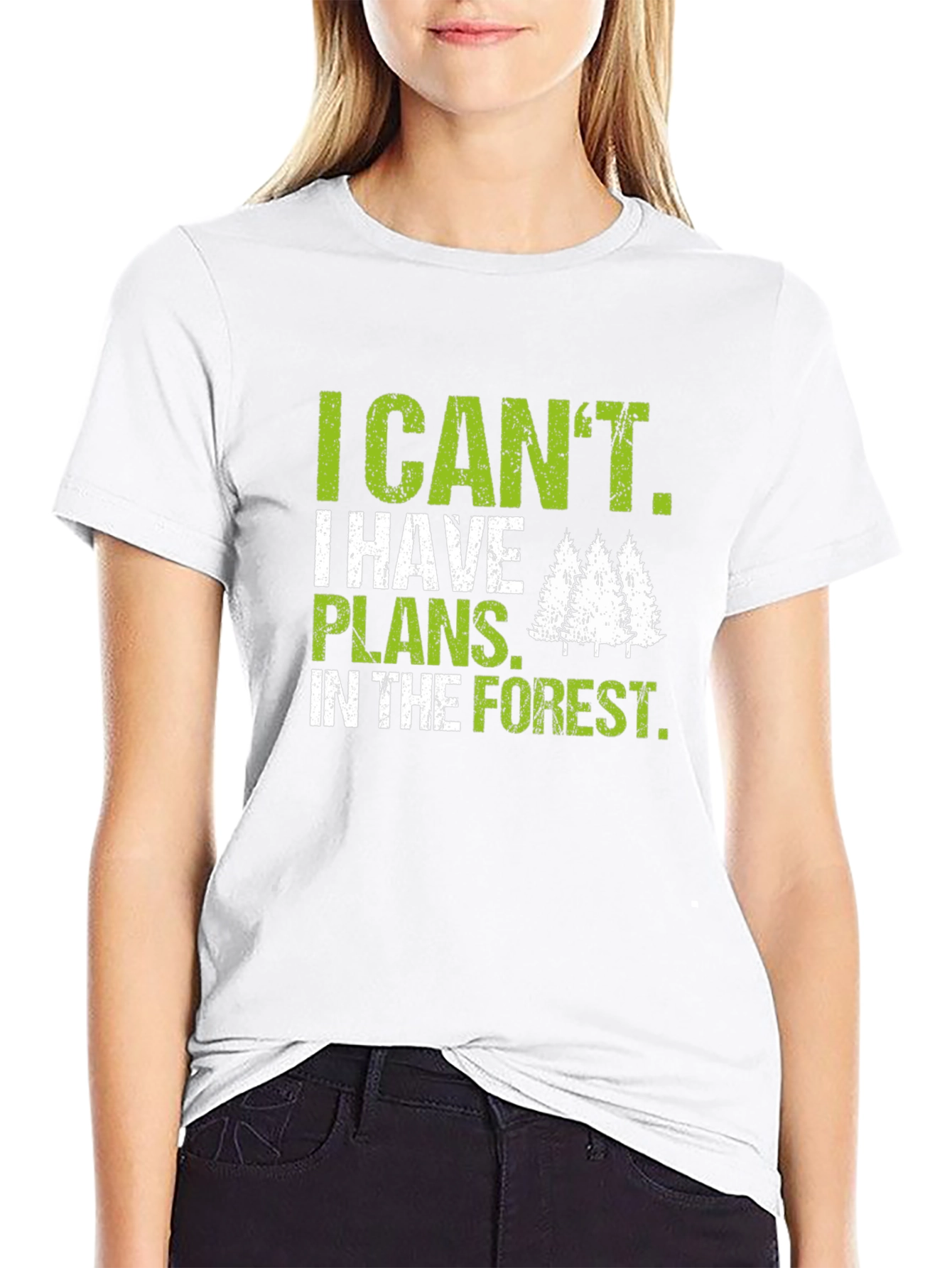I Cant Plans in Forest T-Shirt