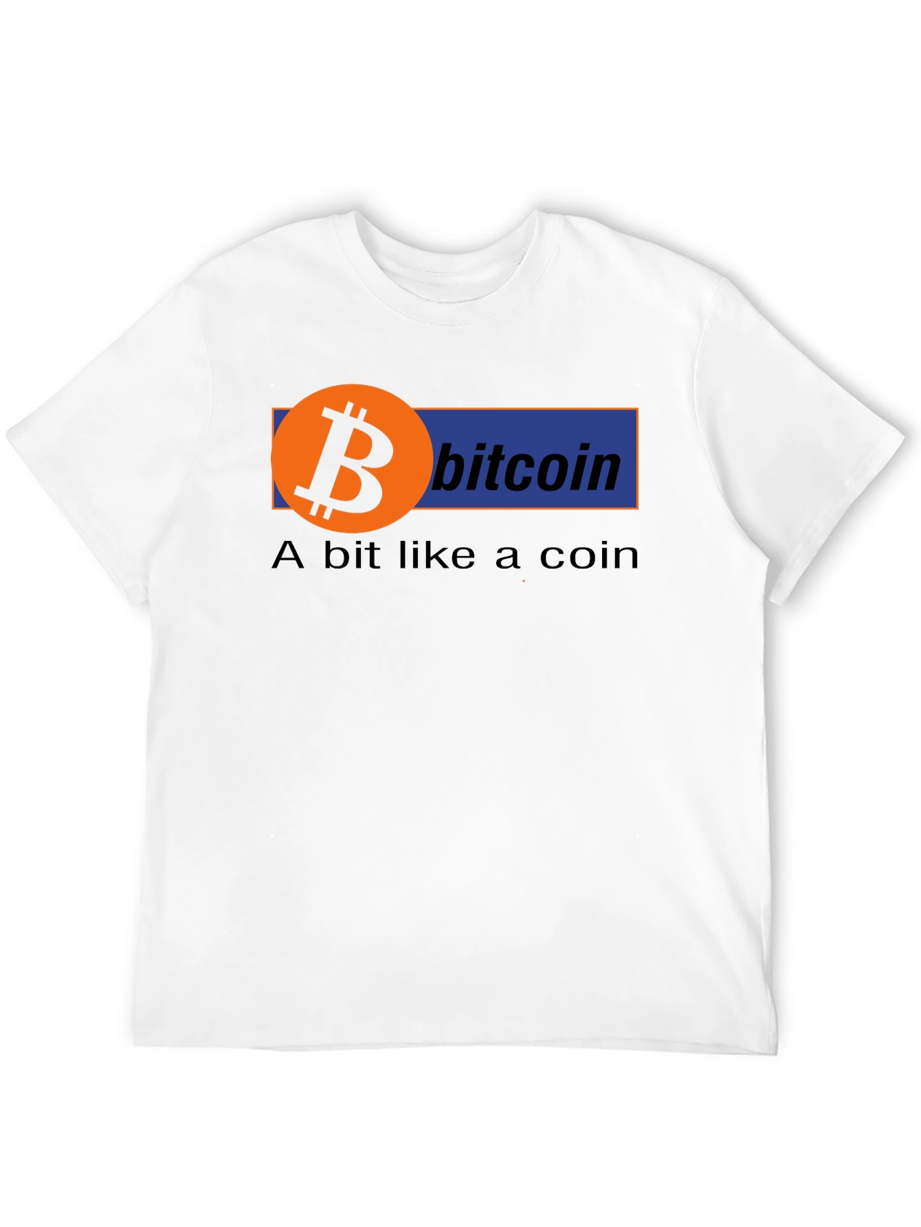 Bitcoin Tee - A Bit Like a Coin