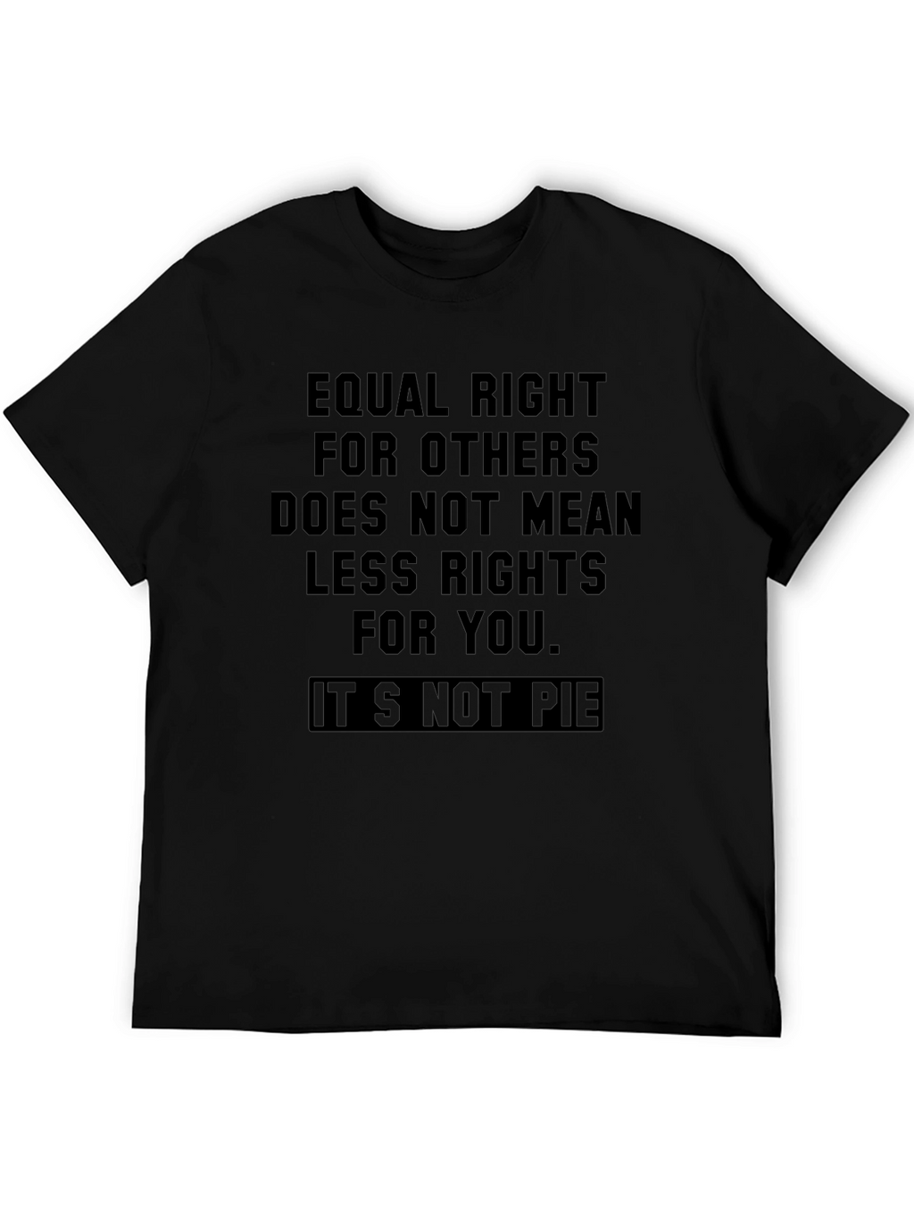 Equal Rights T-Shirt - Equality for Others Design