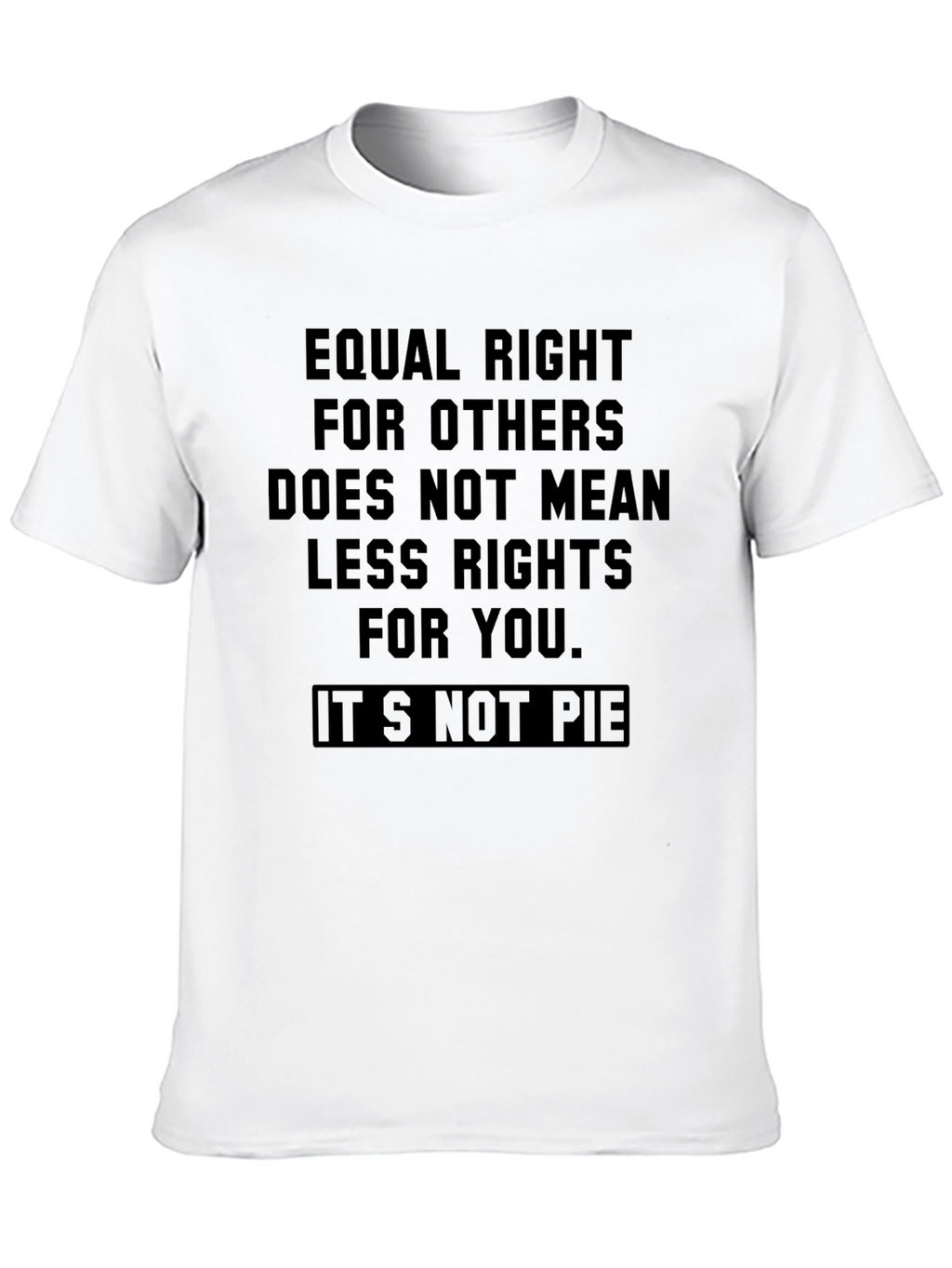Equal Rights T-Shirt - Equality for Others Design