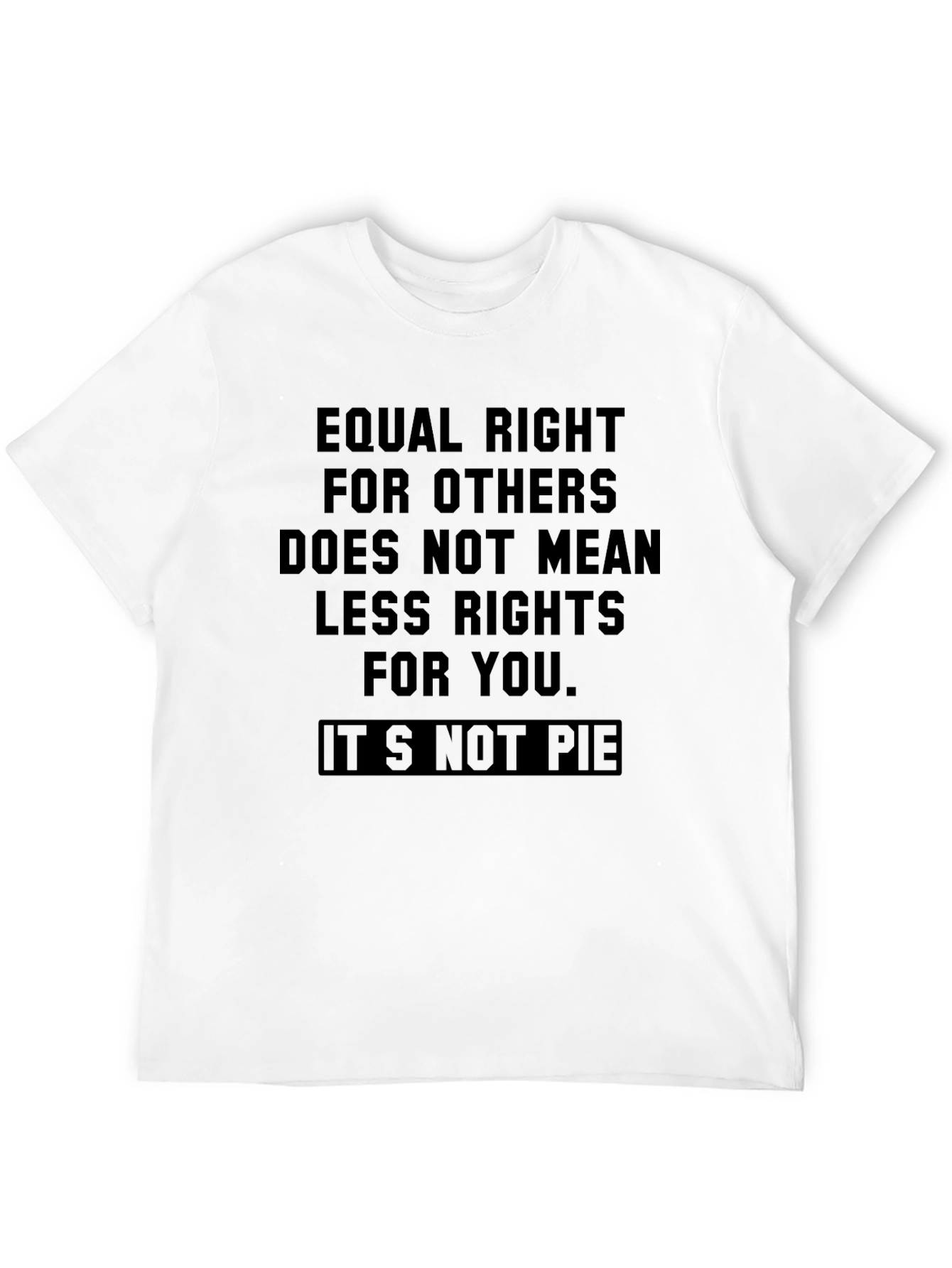 Equal Rights T-Shirt - Equality for Others Design