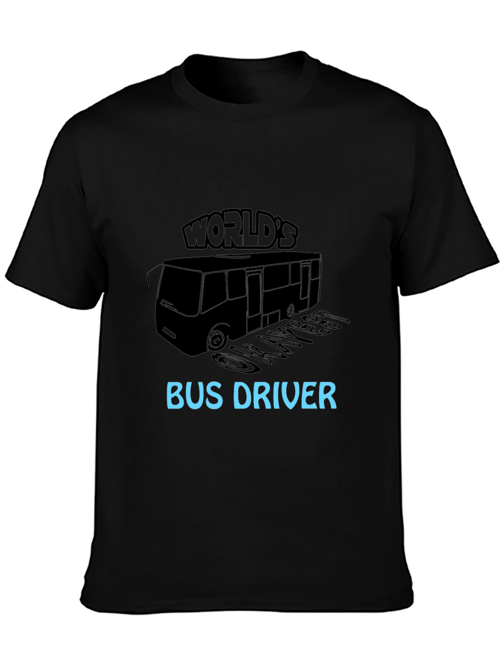 Worlds Okayest Bus Driver Black T-Shirt