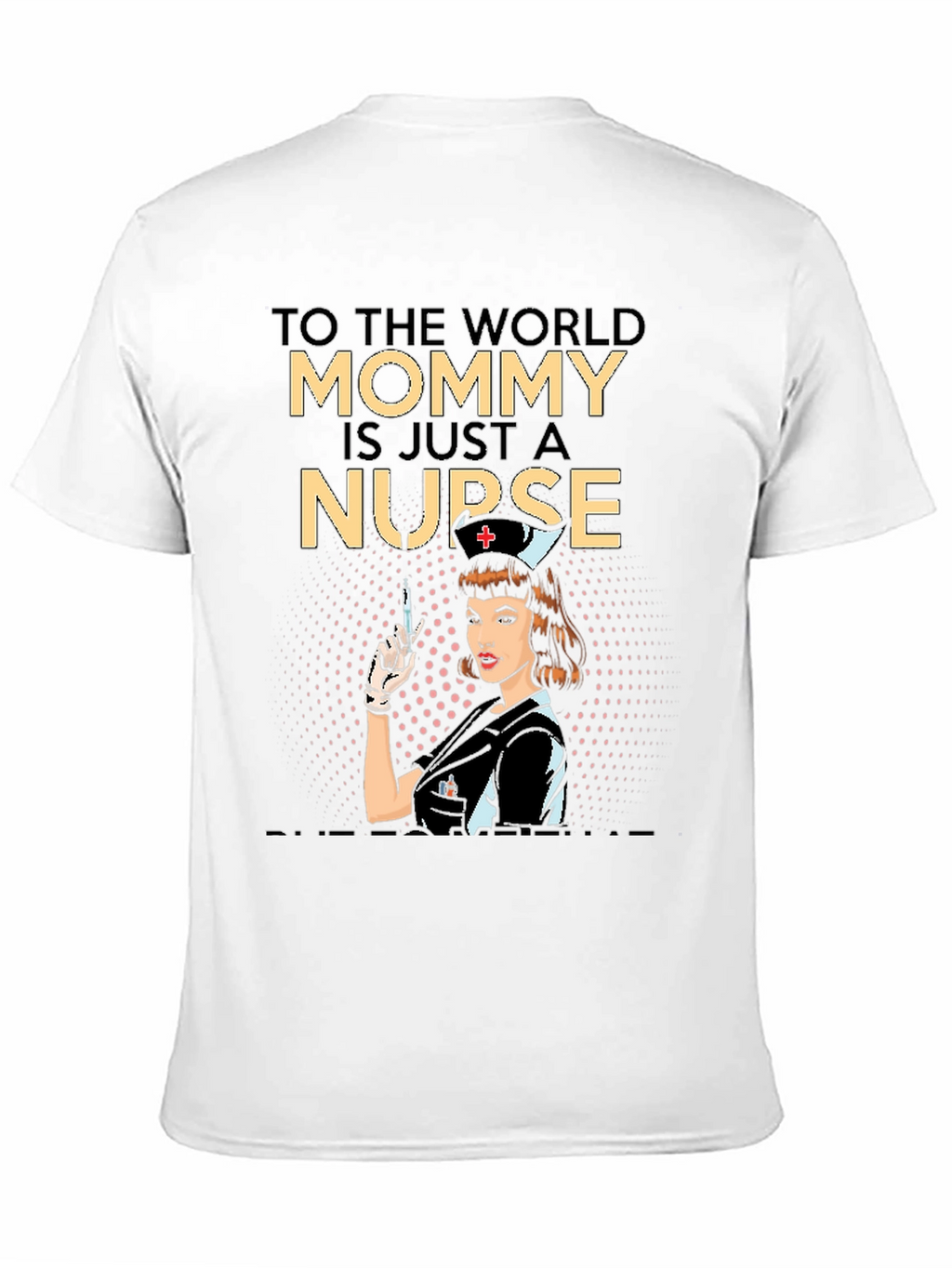 Mommy Nurse Graphic Tee