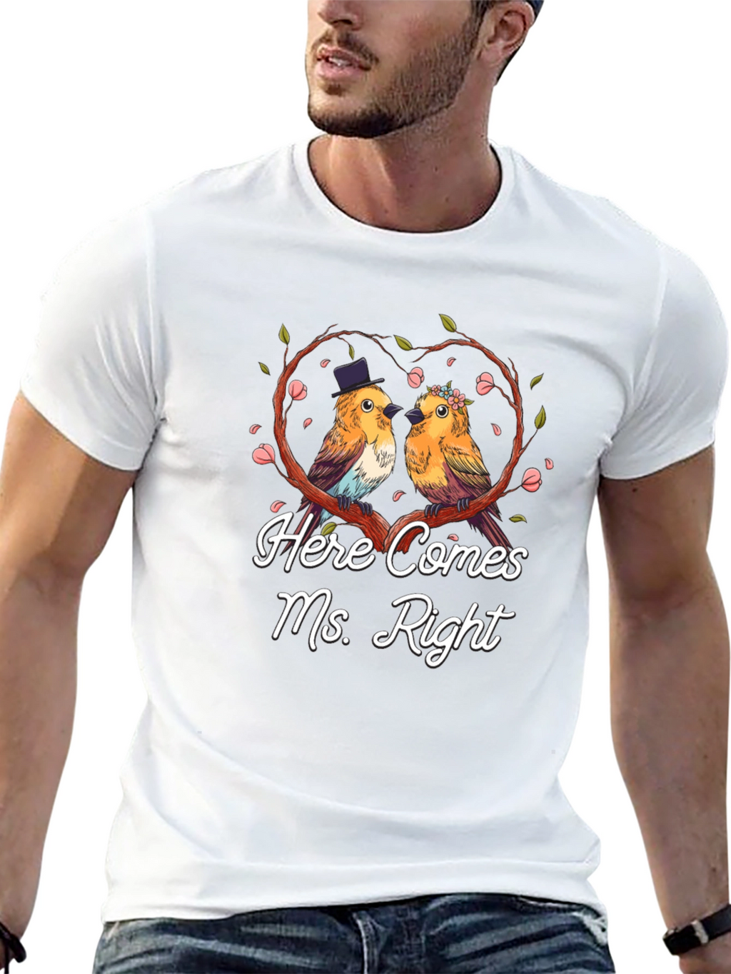 Here Comes Ms. Right Bird Couple T-Shirt