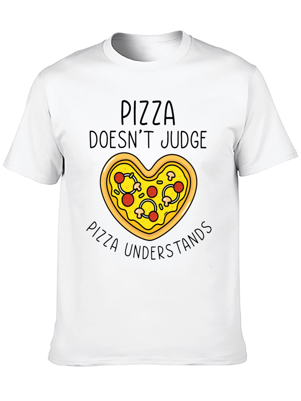 Pizza Lovers Tee: Pizza Doesnt Judge T-Shirt