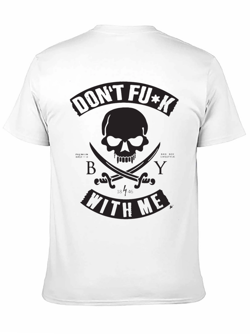 Dont F*ck With Me Pirate Skull T-Shirt