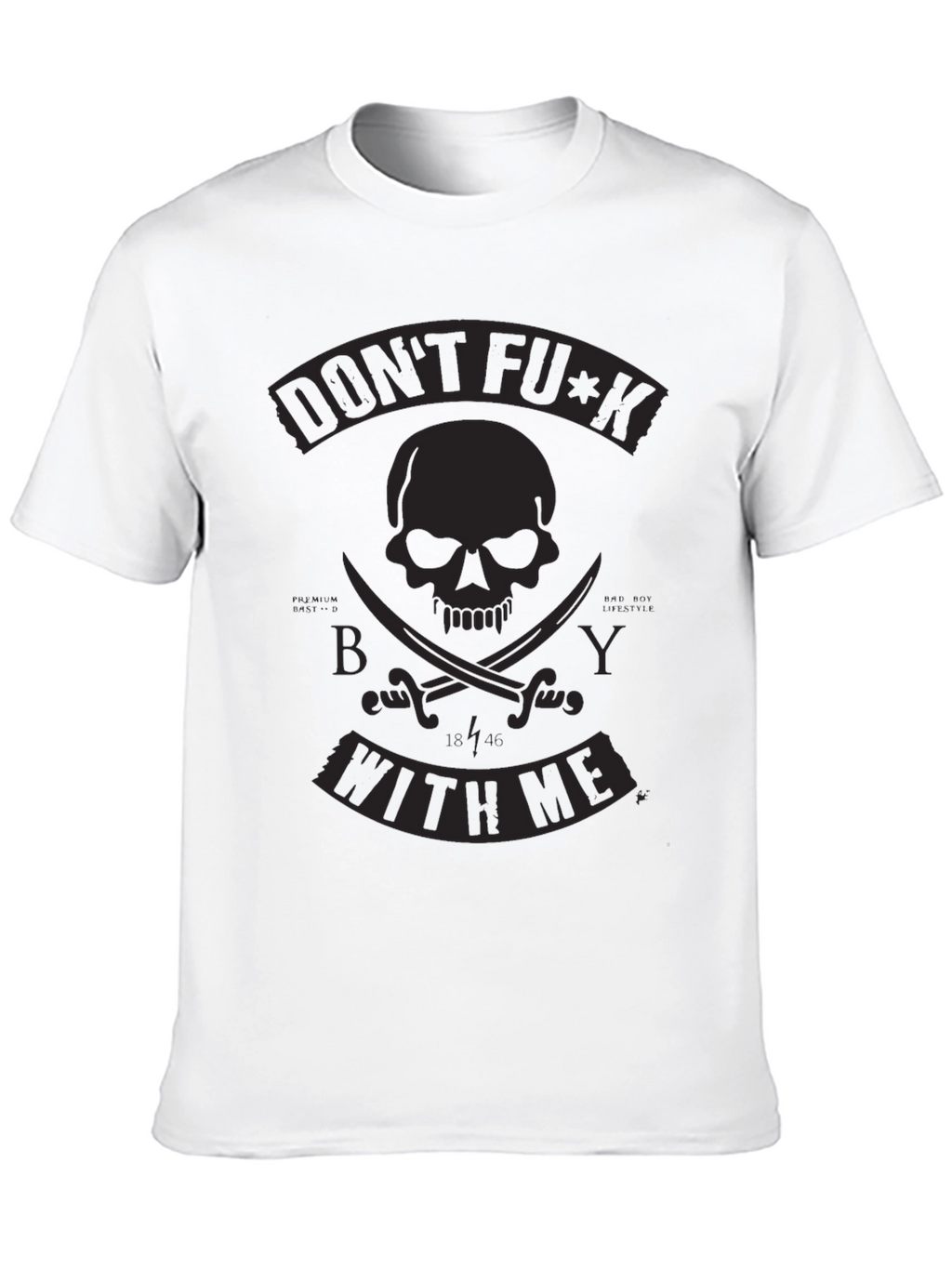 Dont F*ck With Me Pirate Skull T-Shirt
