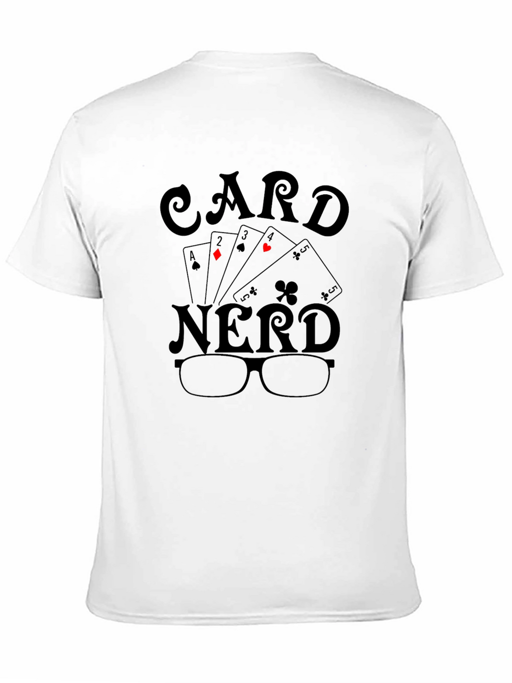 Card Nerd T-Shirt - Poker Playing Geek Tee