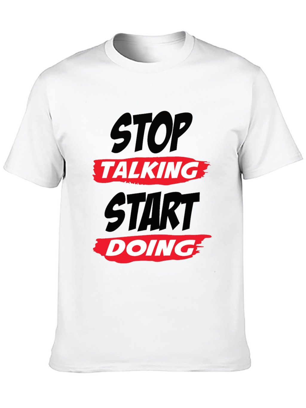 Stop Talking Start Doing Black Graphic Tee