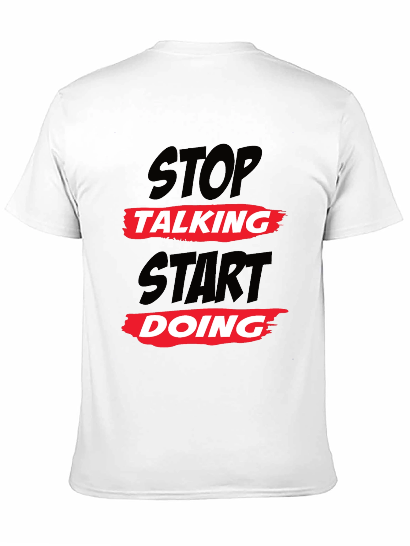 Stop Talking Start Doing Black Graphic Tee