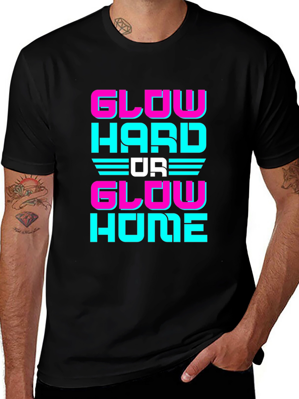 Glow Hard Or Glow Home Graphic Tee