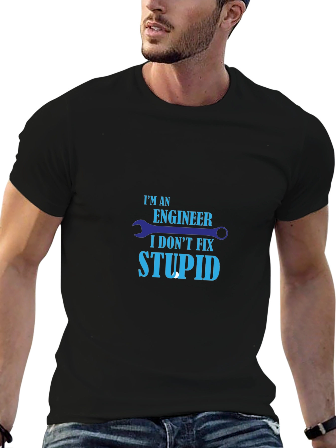 Engineer Humor T-Shirt - I Dont Fix Stupid