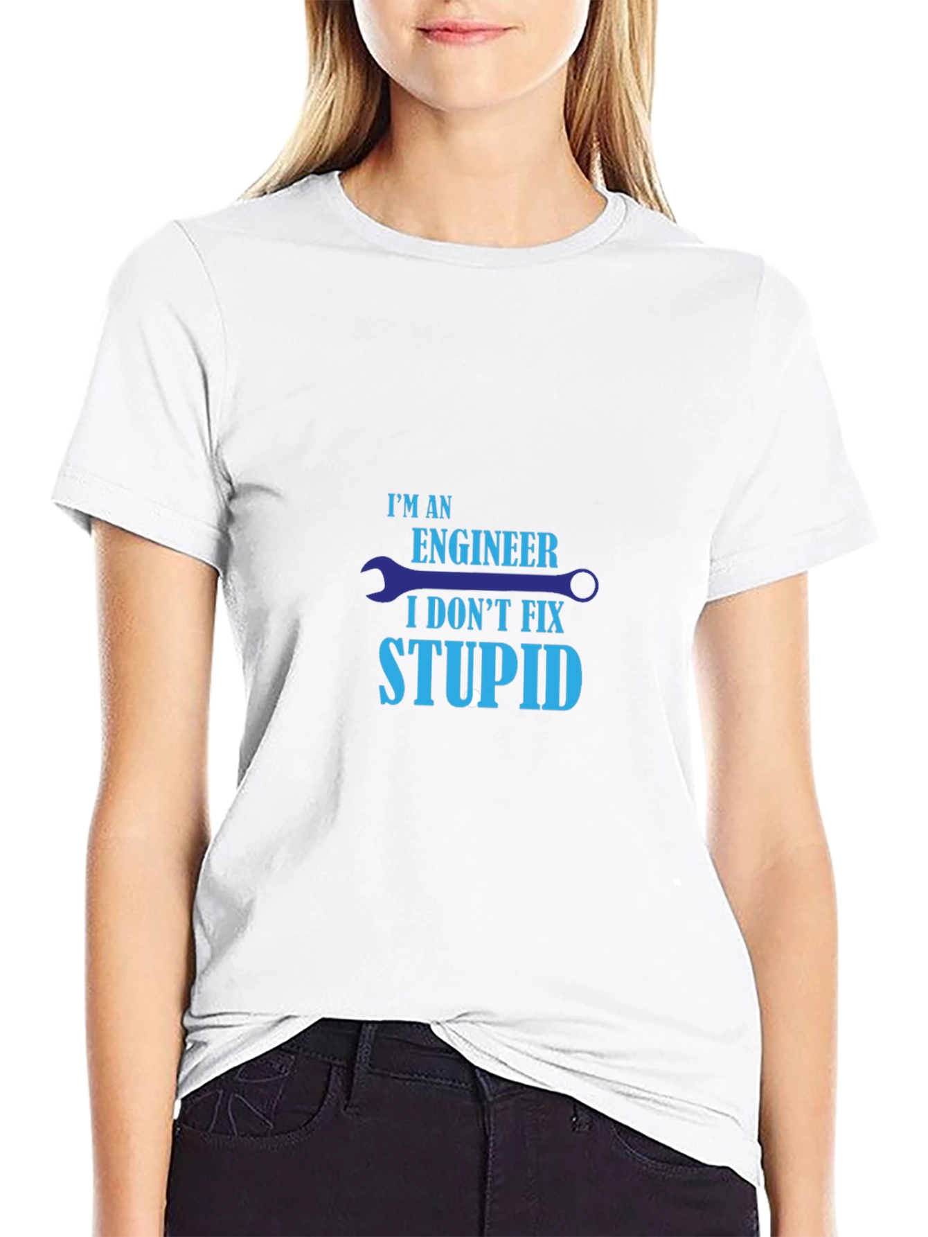 Engineer Humor T-Shirt - I Dont Fix Stupid