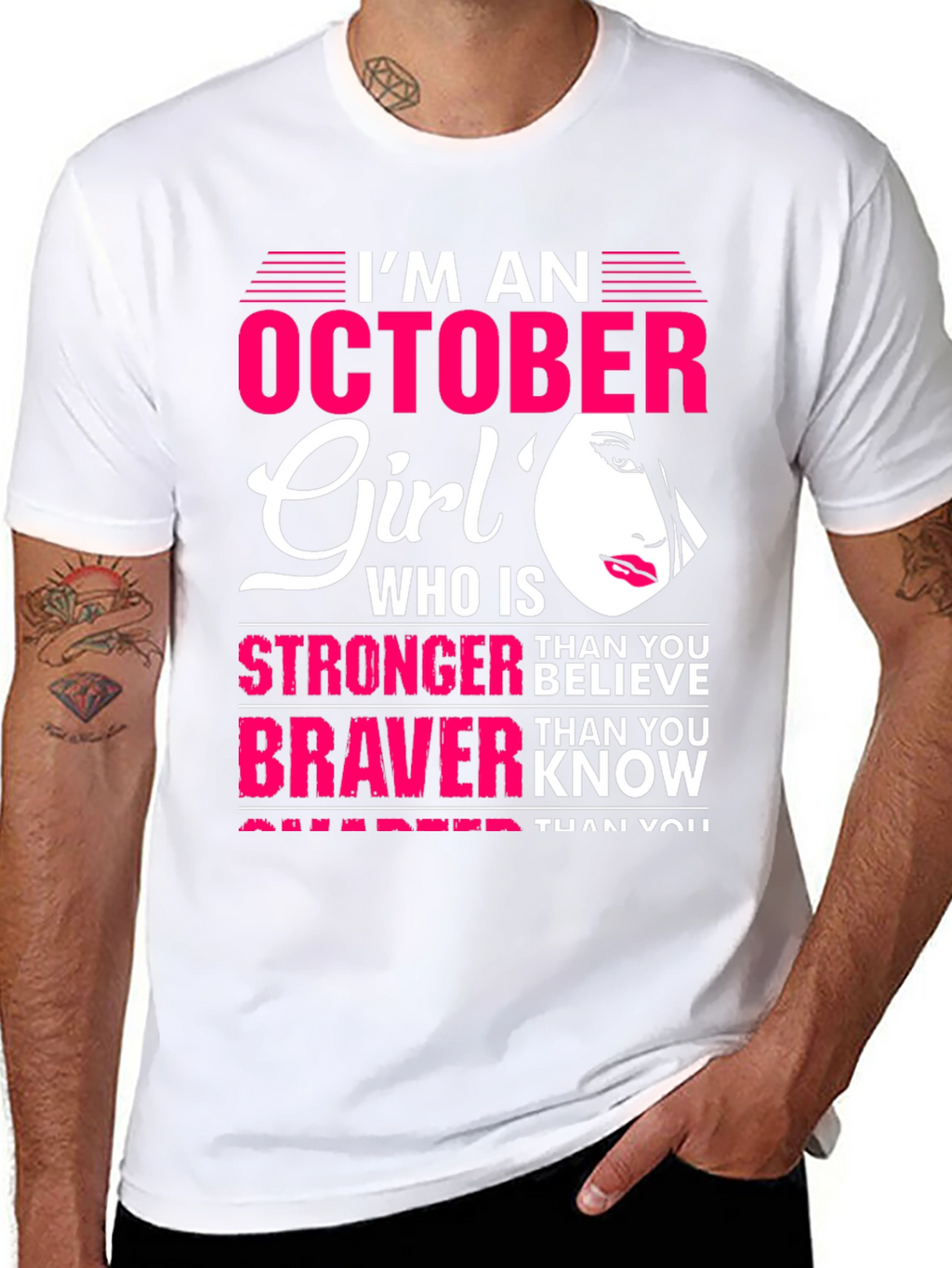October Girl Strong Braver Smarter T-Shirt