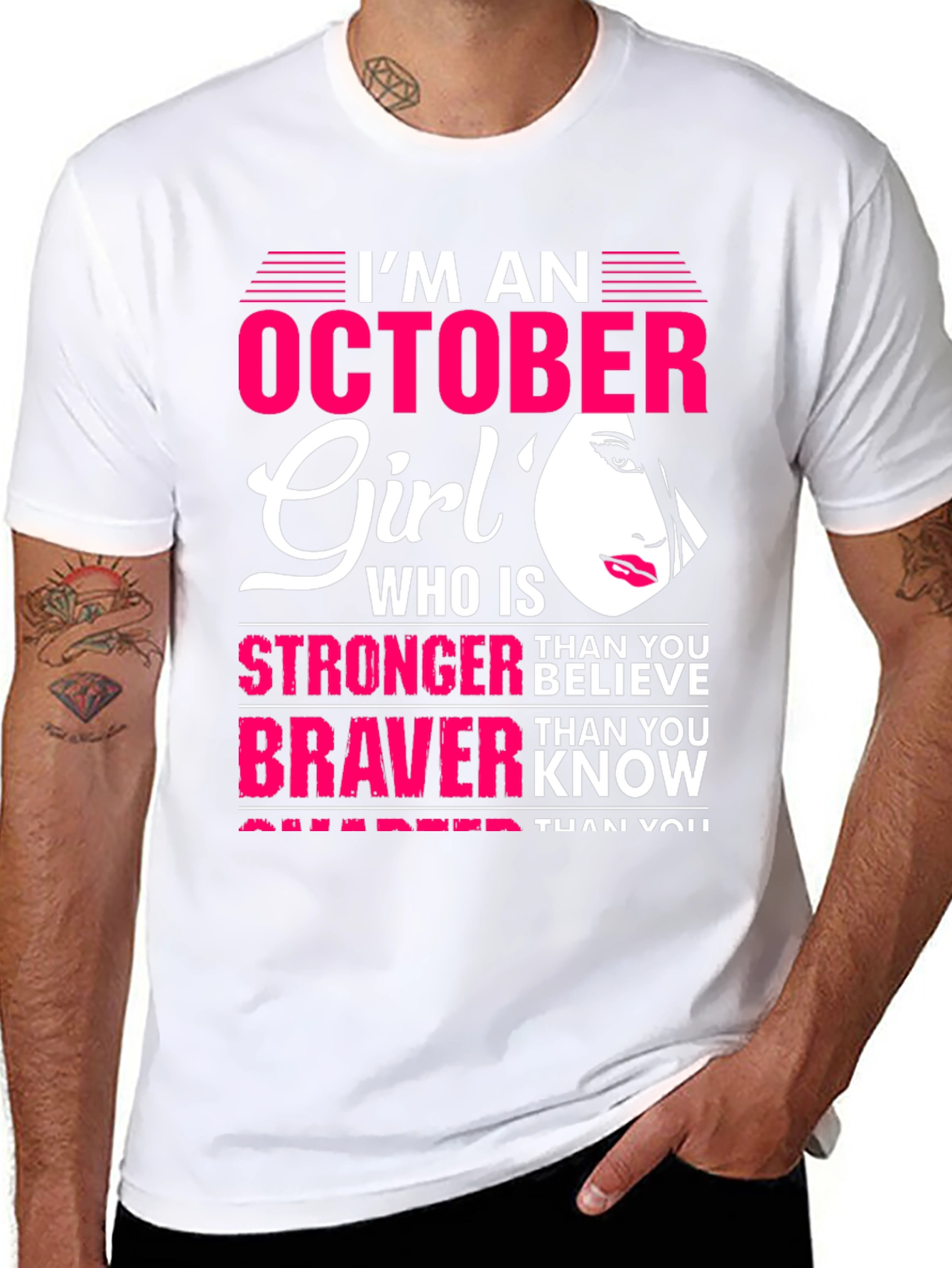 October Girl Strong Braver Smarter T-Shirt