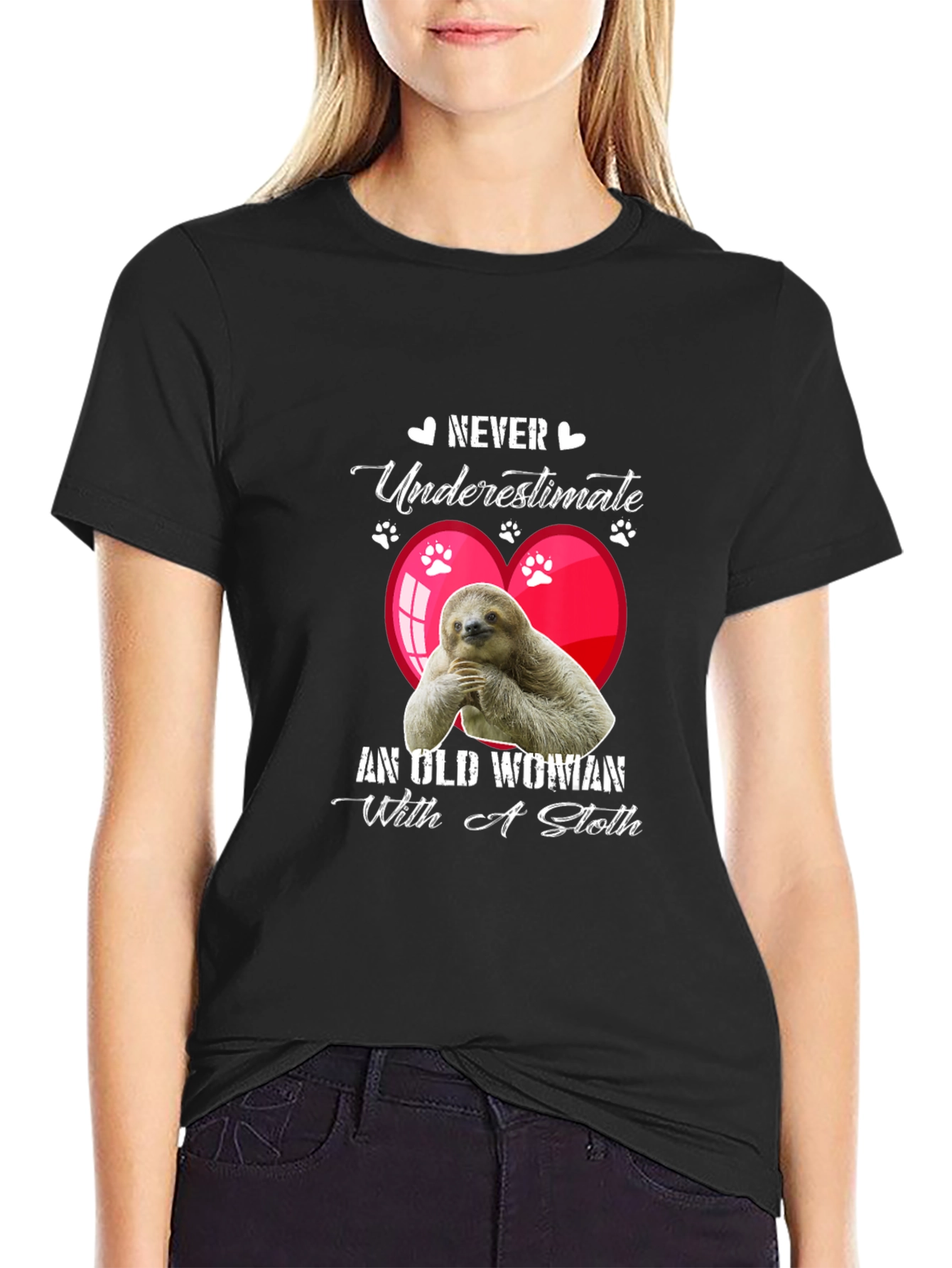 Never Underestimate T-Shirt - Sloth Design