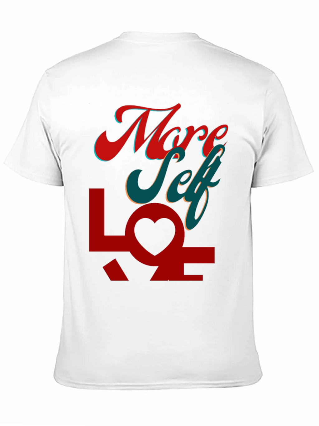 More Self Love Graphic Tee