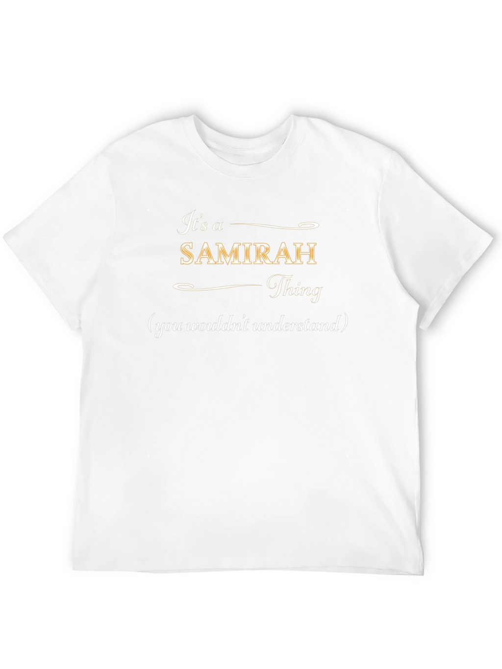 Samirah Thing T-Shirt - Personalized Name Tee
