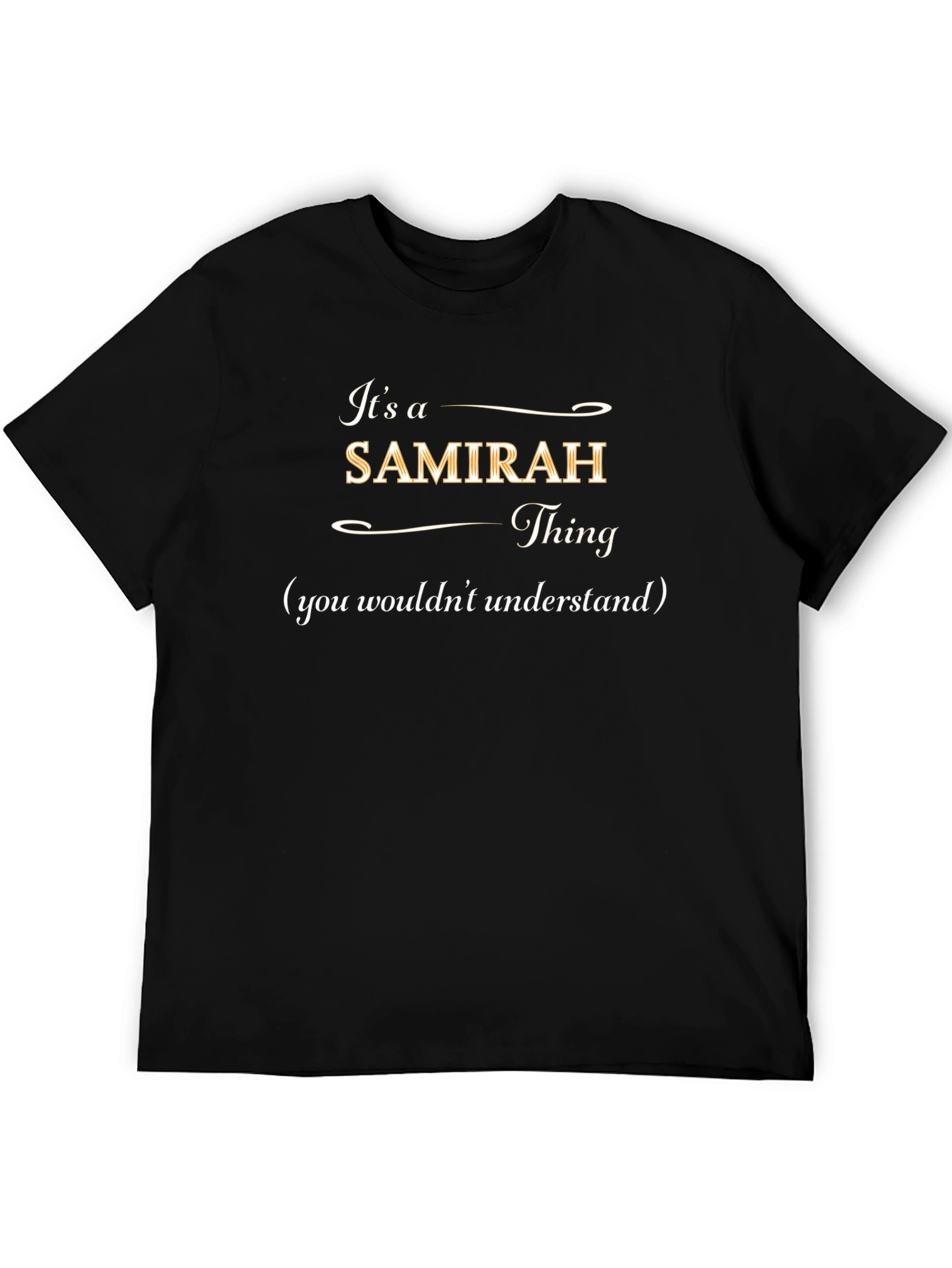 Samirah Thing T-Shirt - Personalized Name Tee