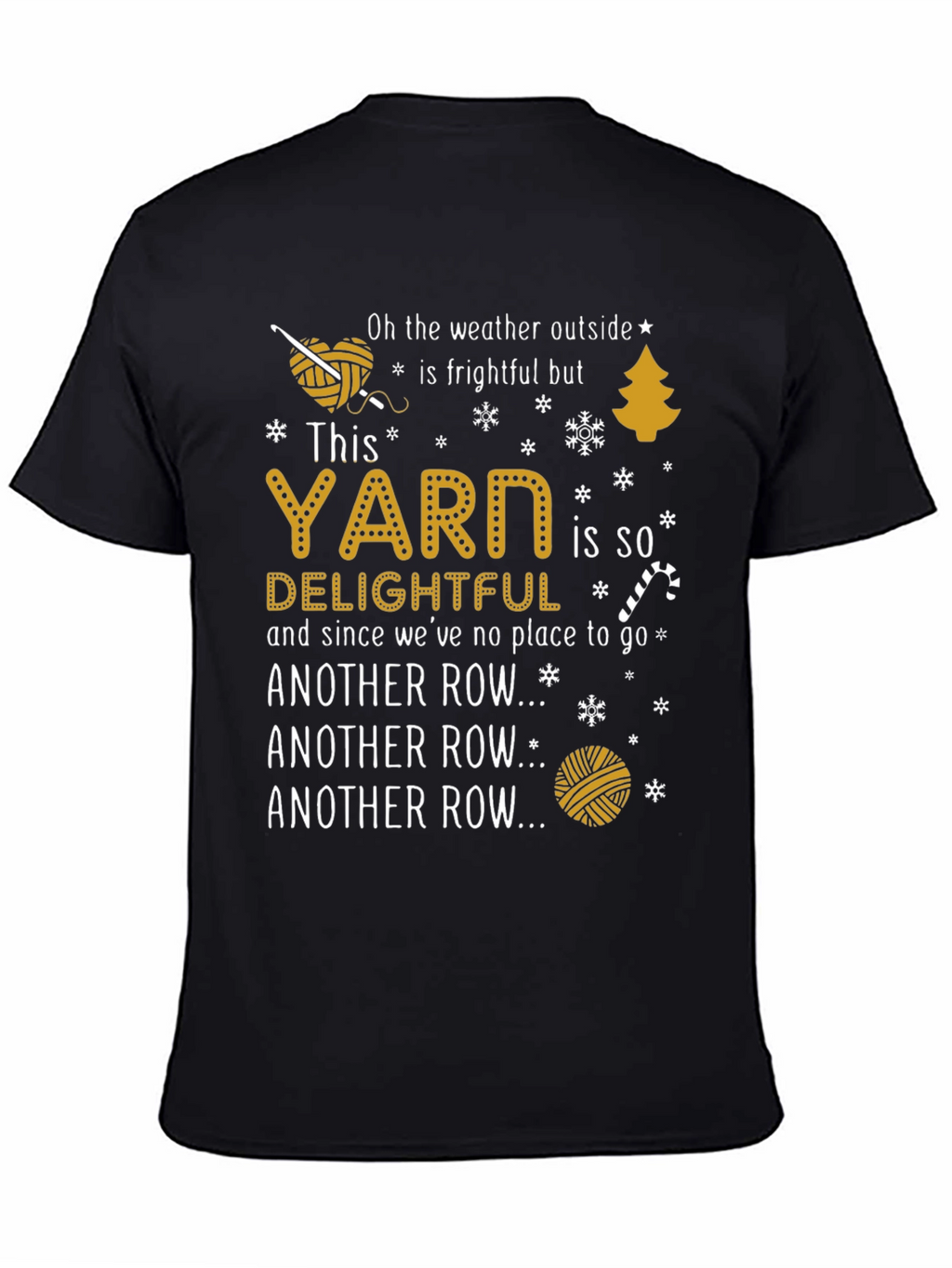 Yarn Lovers T-Shirt - Another Row... Black Tee