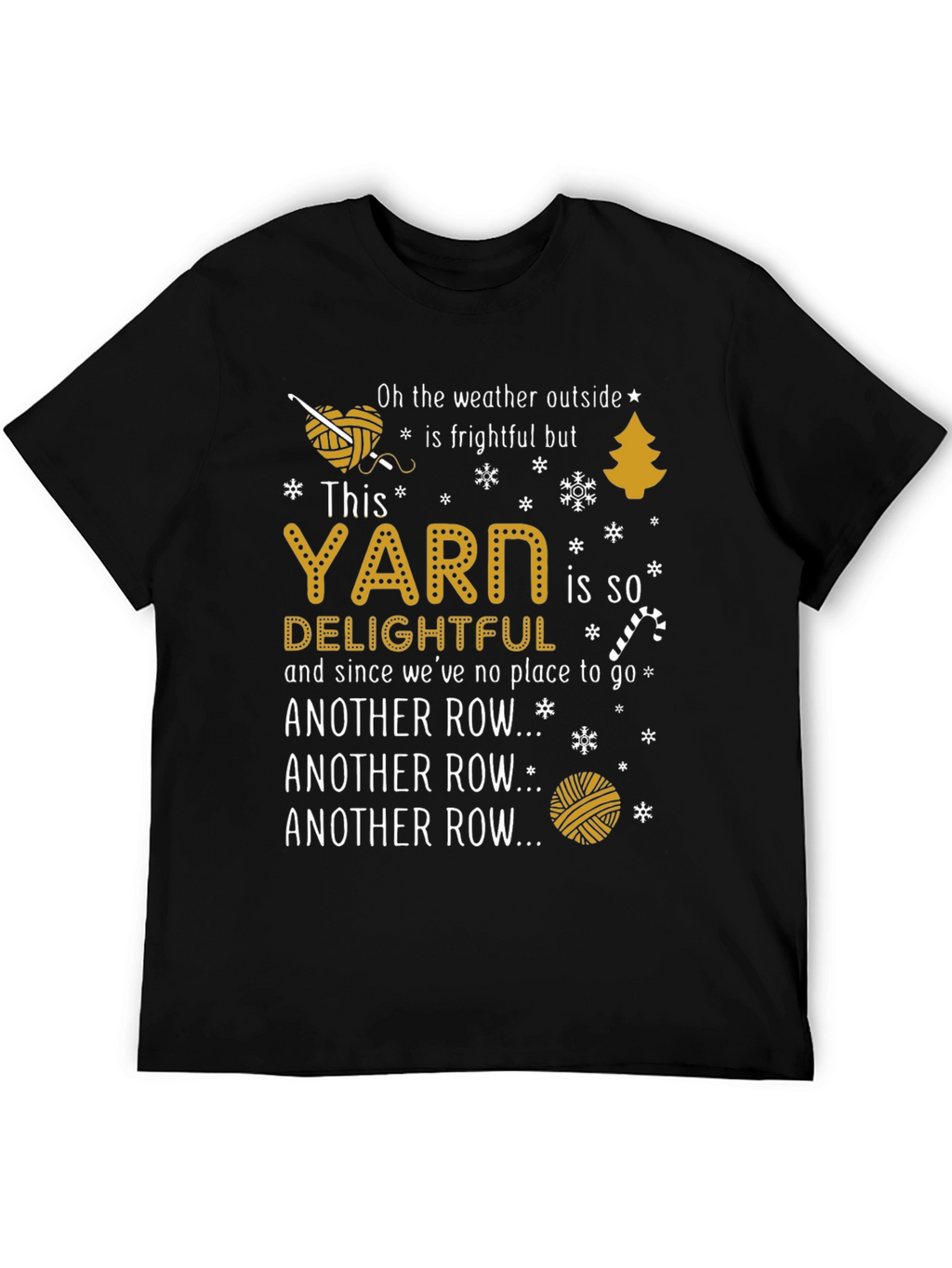 Yarn Lovers T-Shirt - Another Row... Black Tee