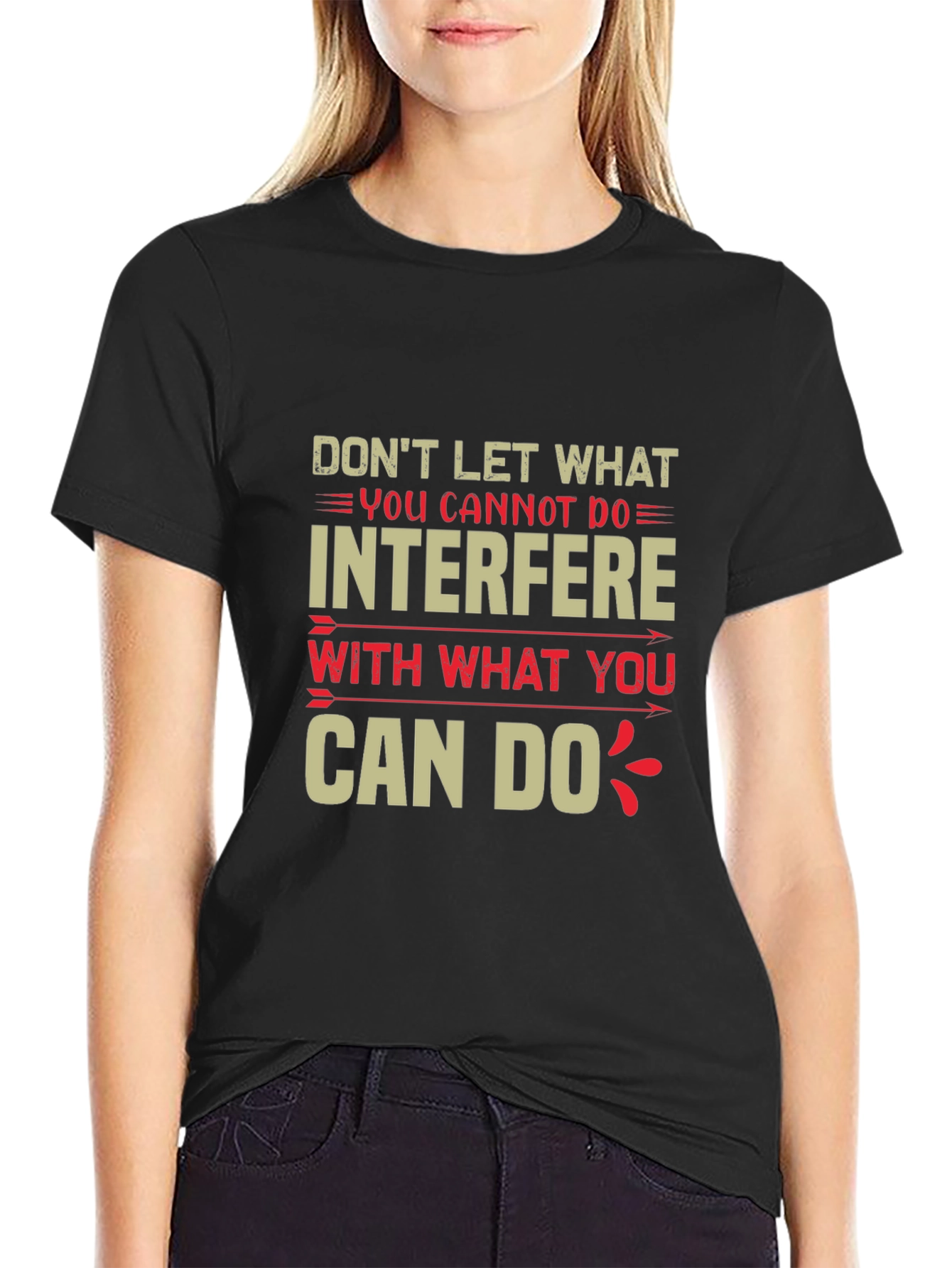 Motivational Quote Graphic Tee