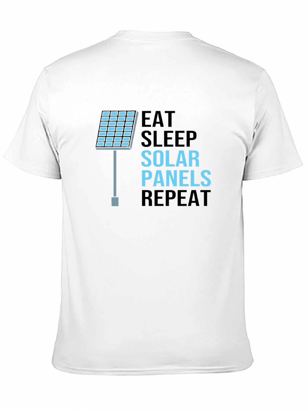 Eat Sleep Solar Panels Repeat Black T-Shirt