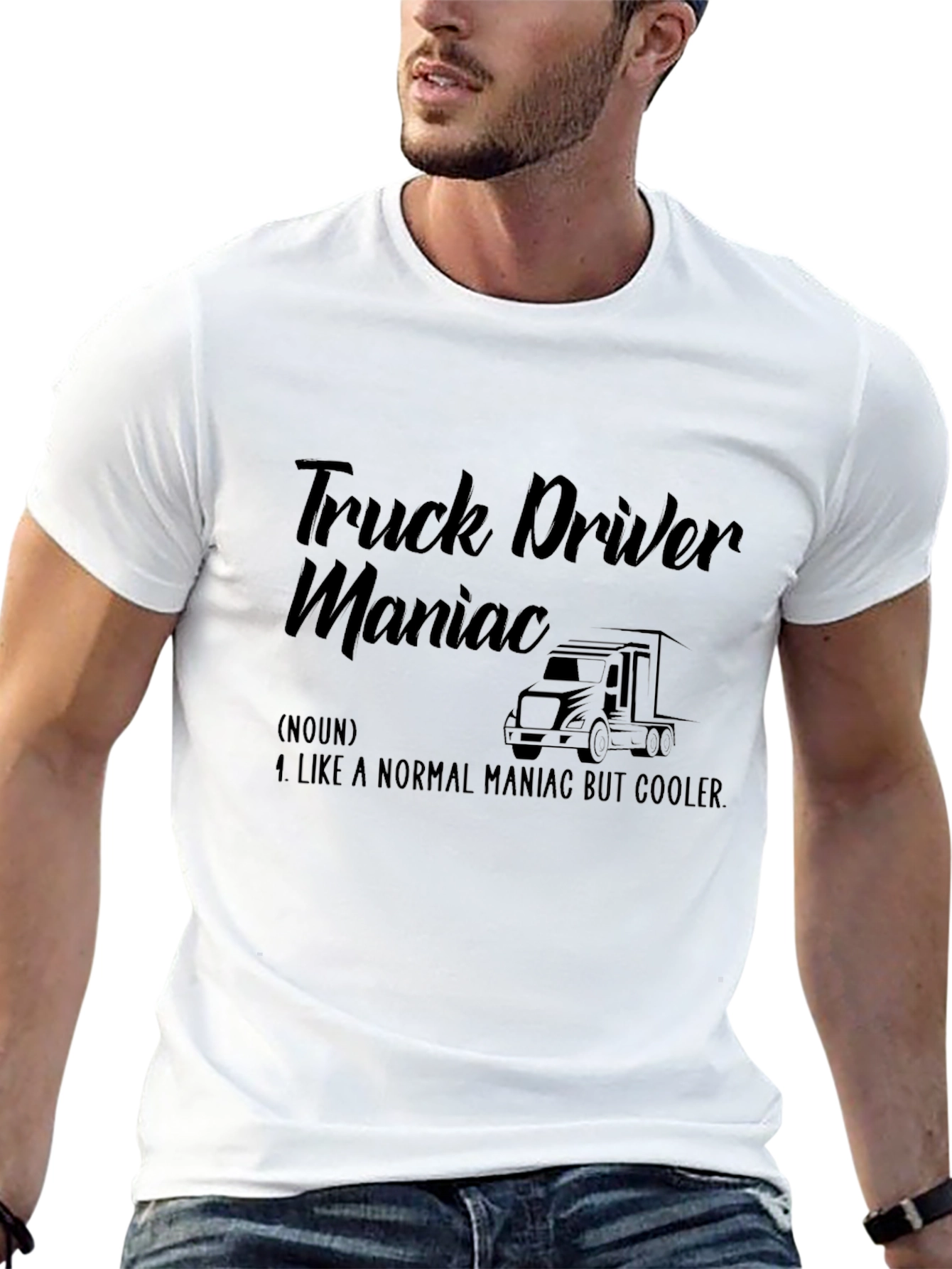 Truck Driver Maniac Graphic Tee