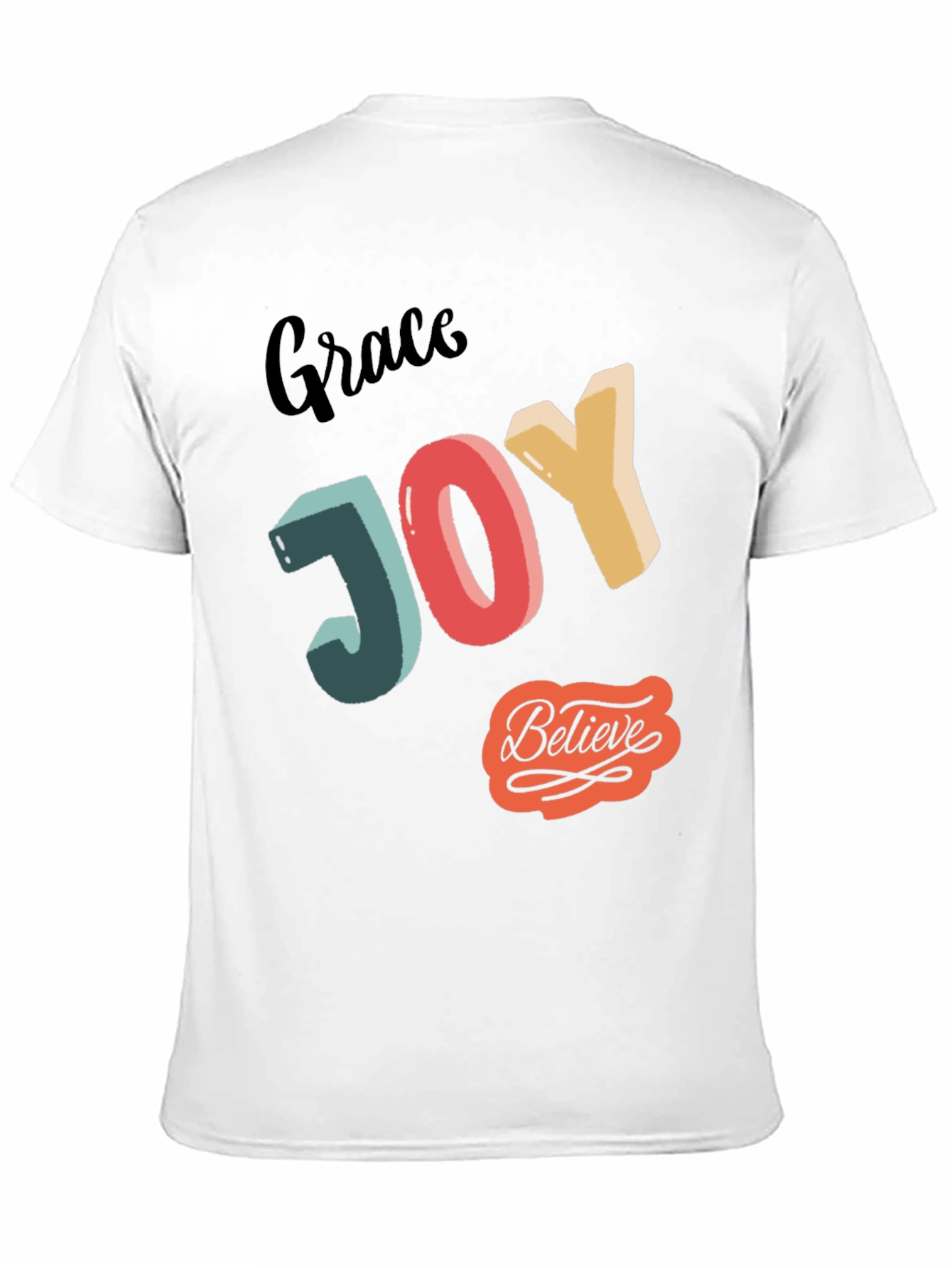 Grace Joy Believe Graphic T-Shirt
