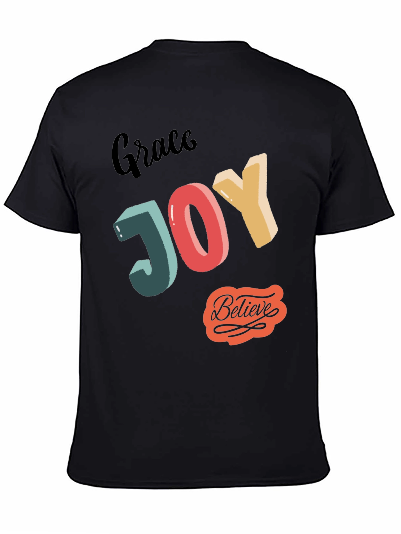 Grace Joy Believe Graphic T-Shirt