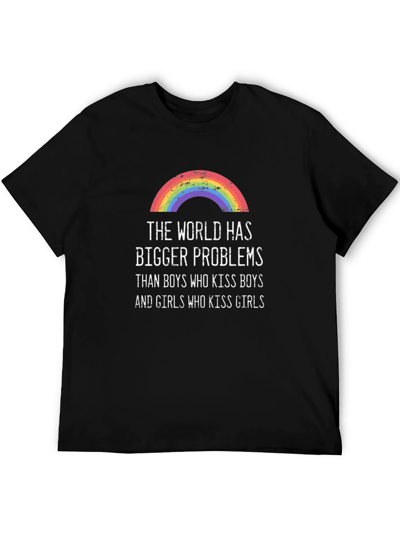 Rainbow Graphic Tee - World Has Bigger Problems T-Shirt