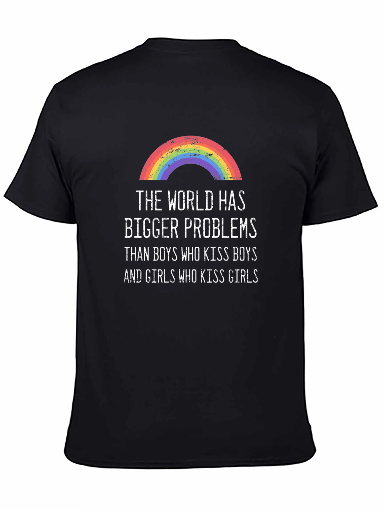 Rainbow Graphic Tee - World Has Bigger Problems T-Shirt