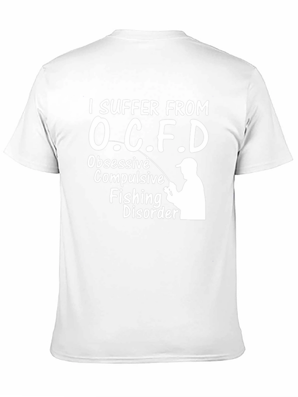 OCFD Obsessive Fishing Disorder T-Shirt