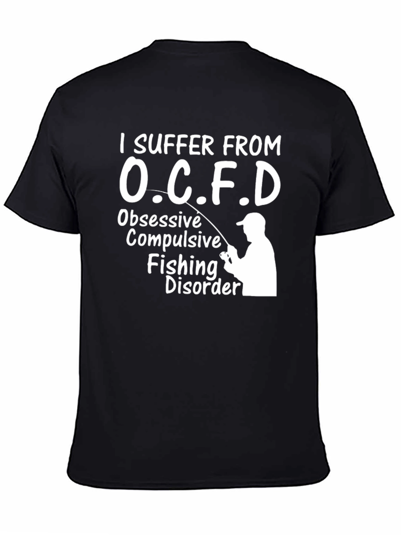 OCFD Obsessive Fishing Disorder T-Shirt
