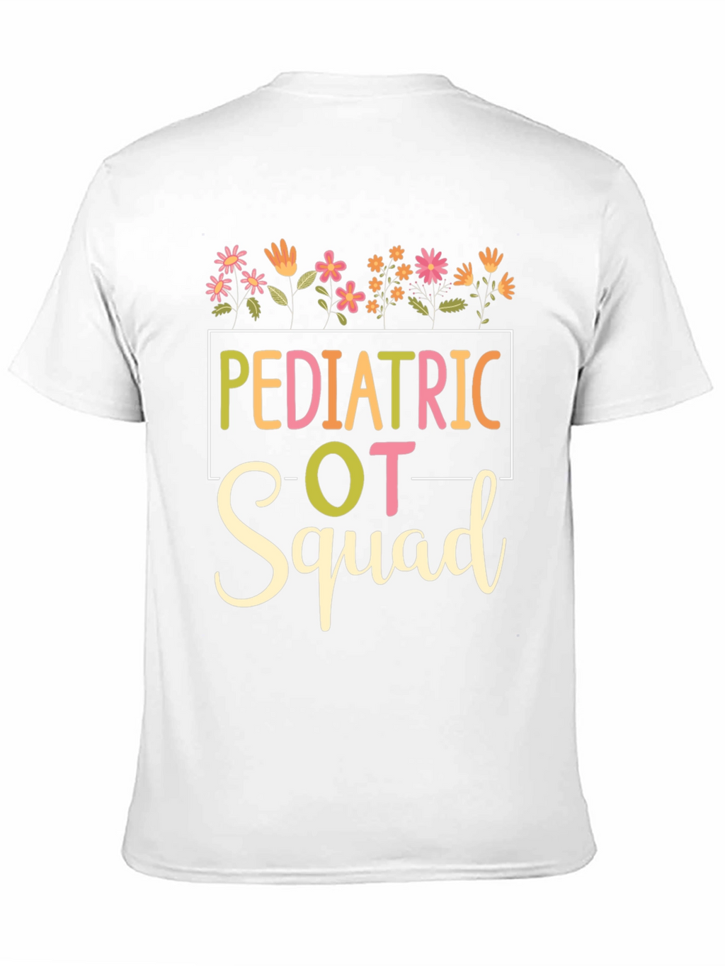 Pediatric OT Squad T-Shirt