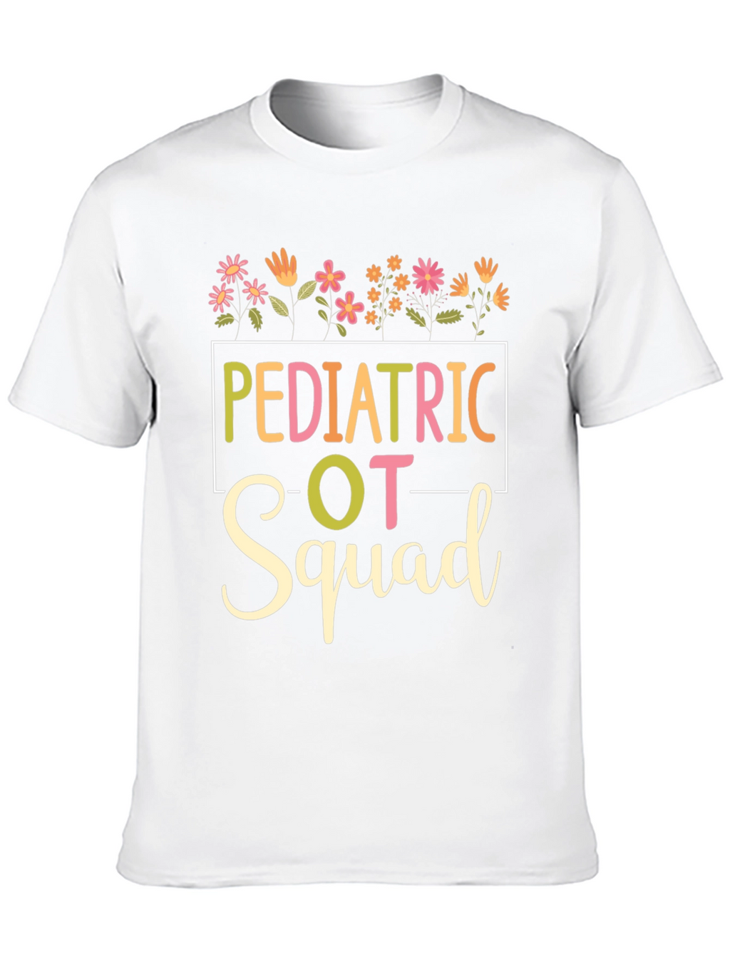 Pediatric OT Squad T-Shirt
