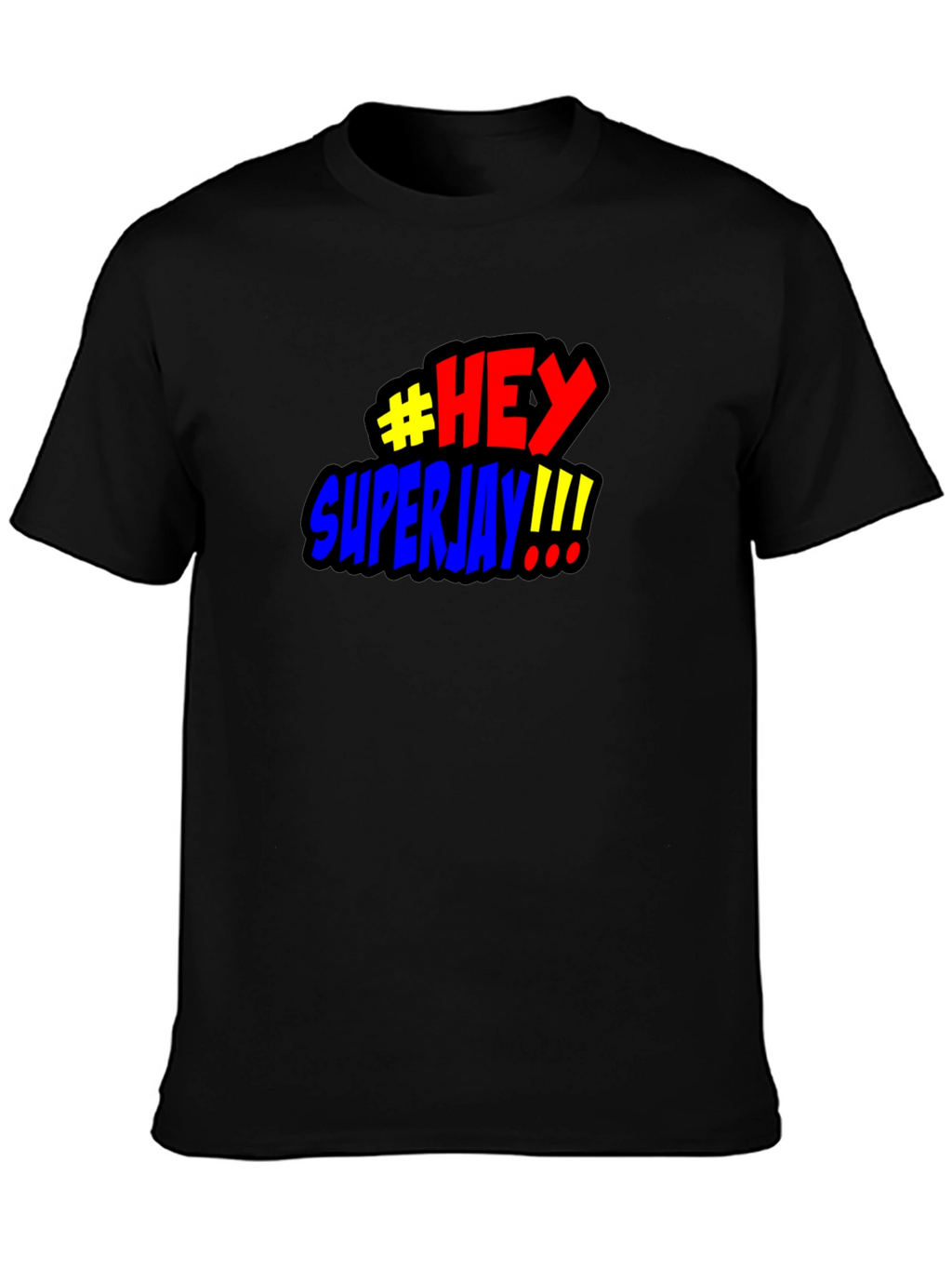 #HEY Superjay!!! Mens Black Graphic T-Shirt