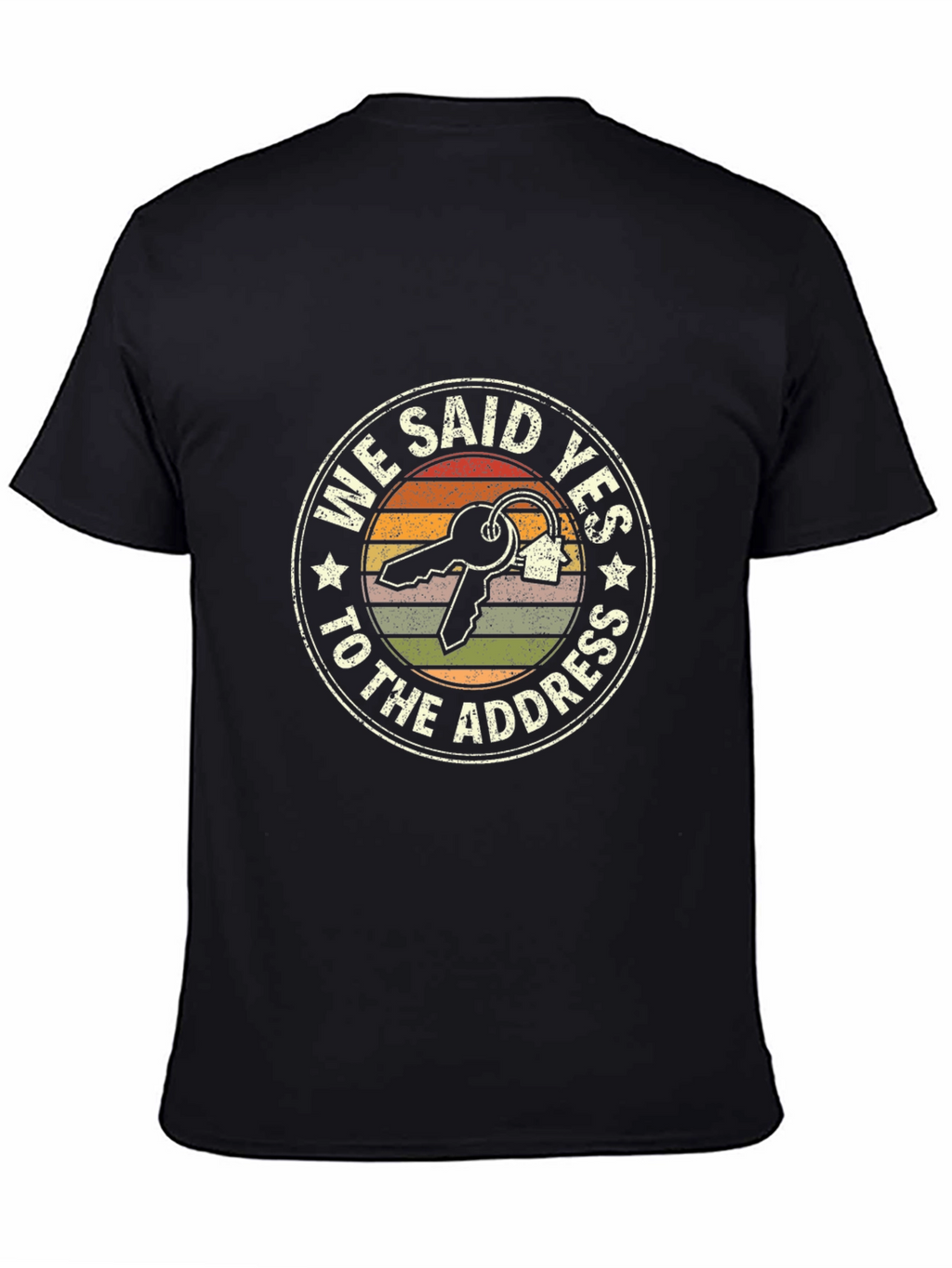 We Said Yes T-Shirt