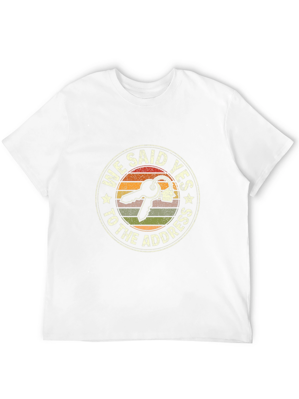 We Said Yes T-Shirt