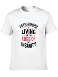 Fatherhood Edge of Insanity Graphic Tee