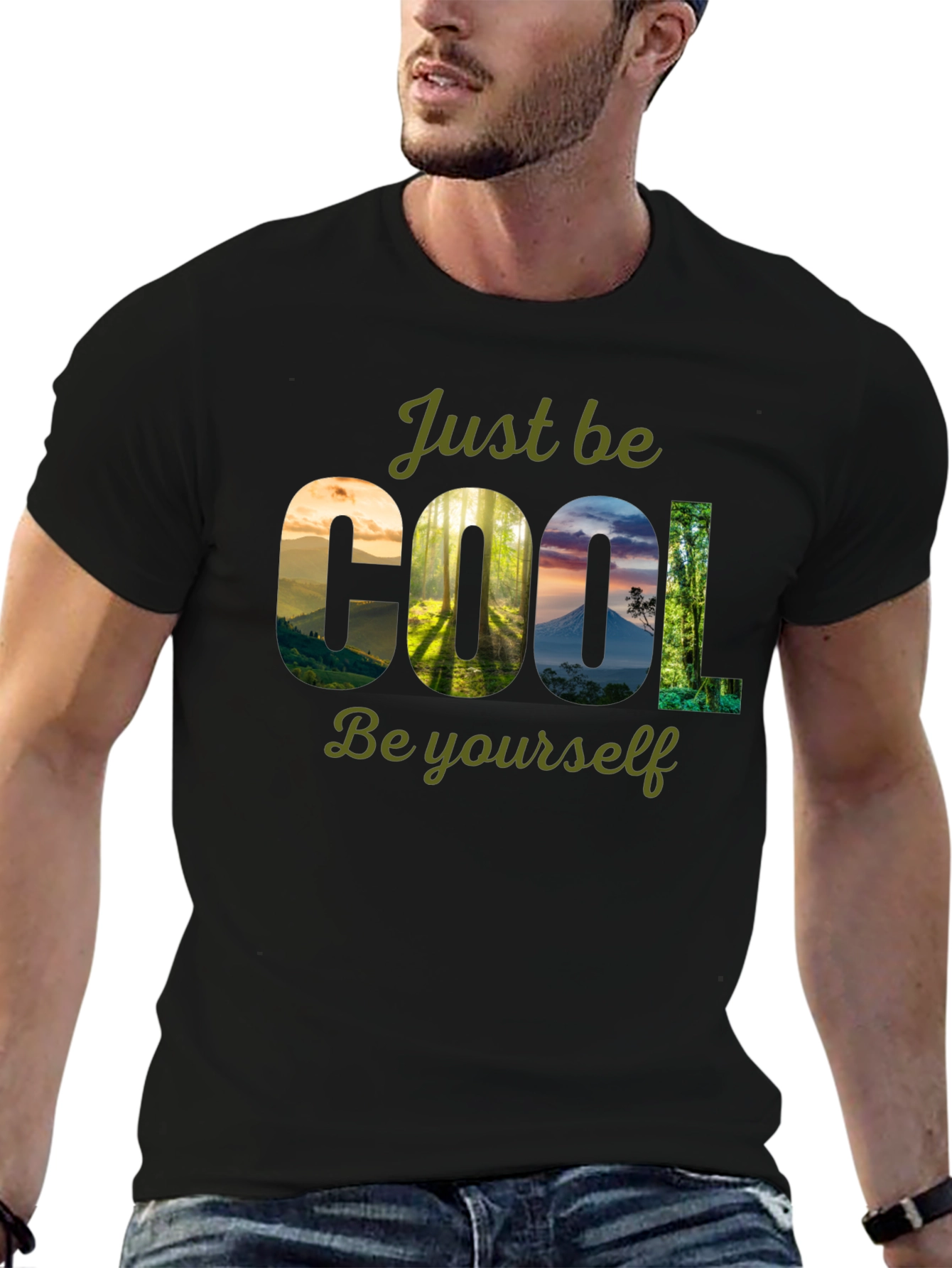Cool Nature T-Shirt - Just Be Yourself