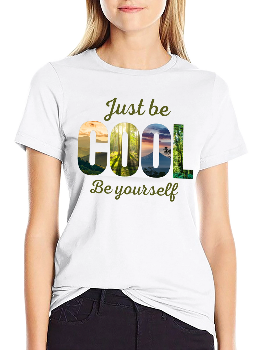 Cool Nature T-Shirt - Just Be Yourself