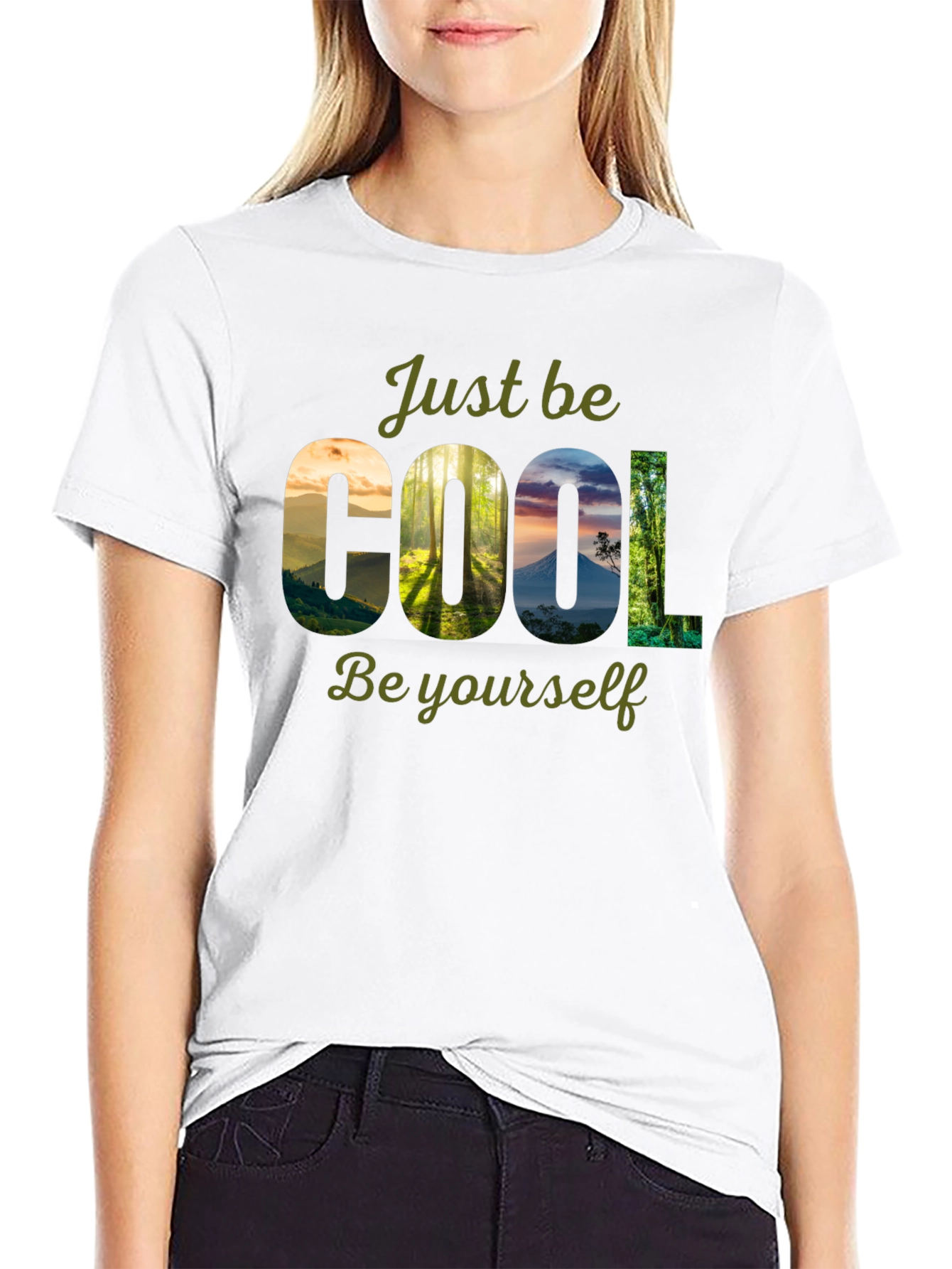 Cool Nature T-Shirt - Just Be Yourself